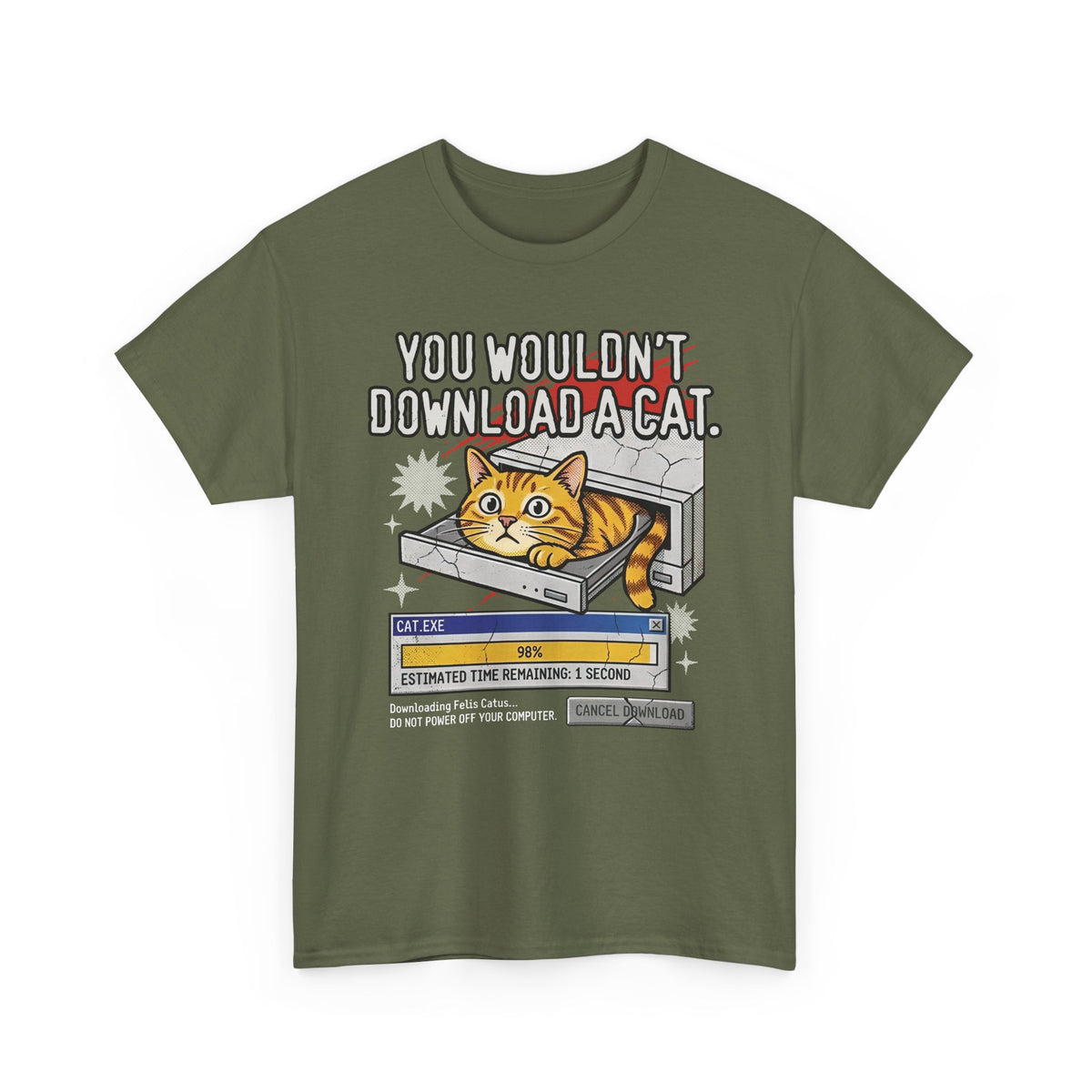 You Wouldn't Download A Cat Funny Cat T-Shirt