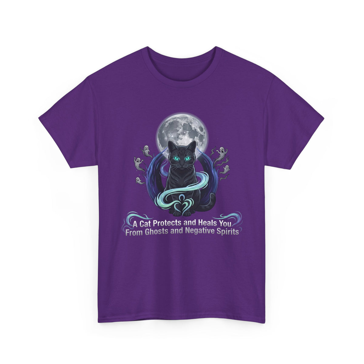 Protective Cat Tee — "A Cat Protects and Heals You From Ghosts and Negative Spirits"