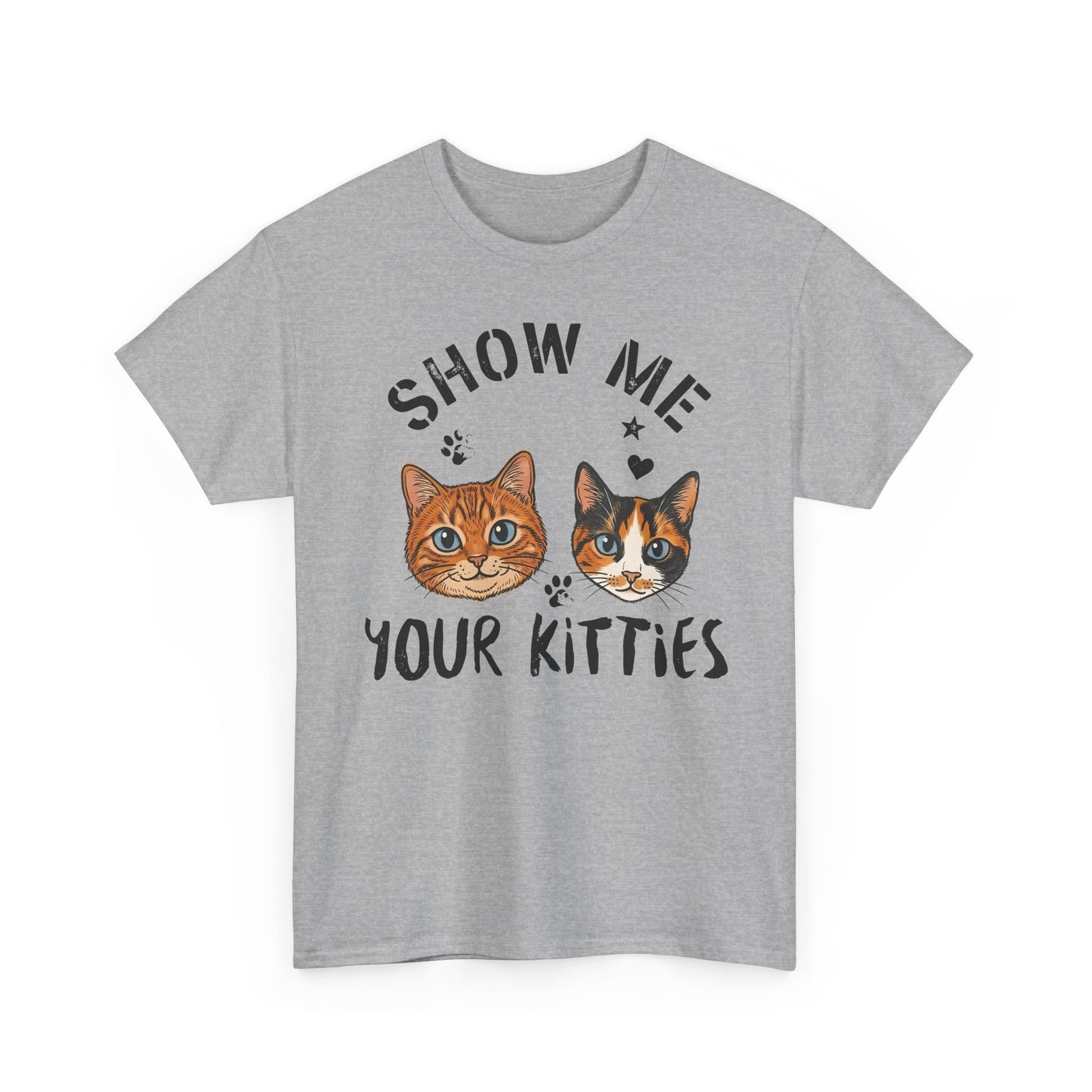 Show Me Your Kitties T-Shirt