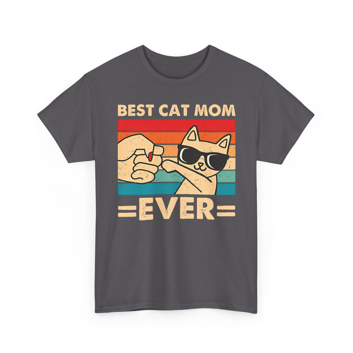 Best Cat Mom Ever T-Shirt — Cute Cat Mom Gift
