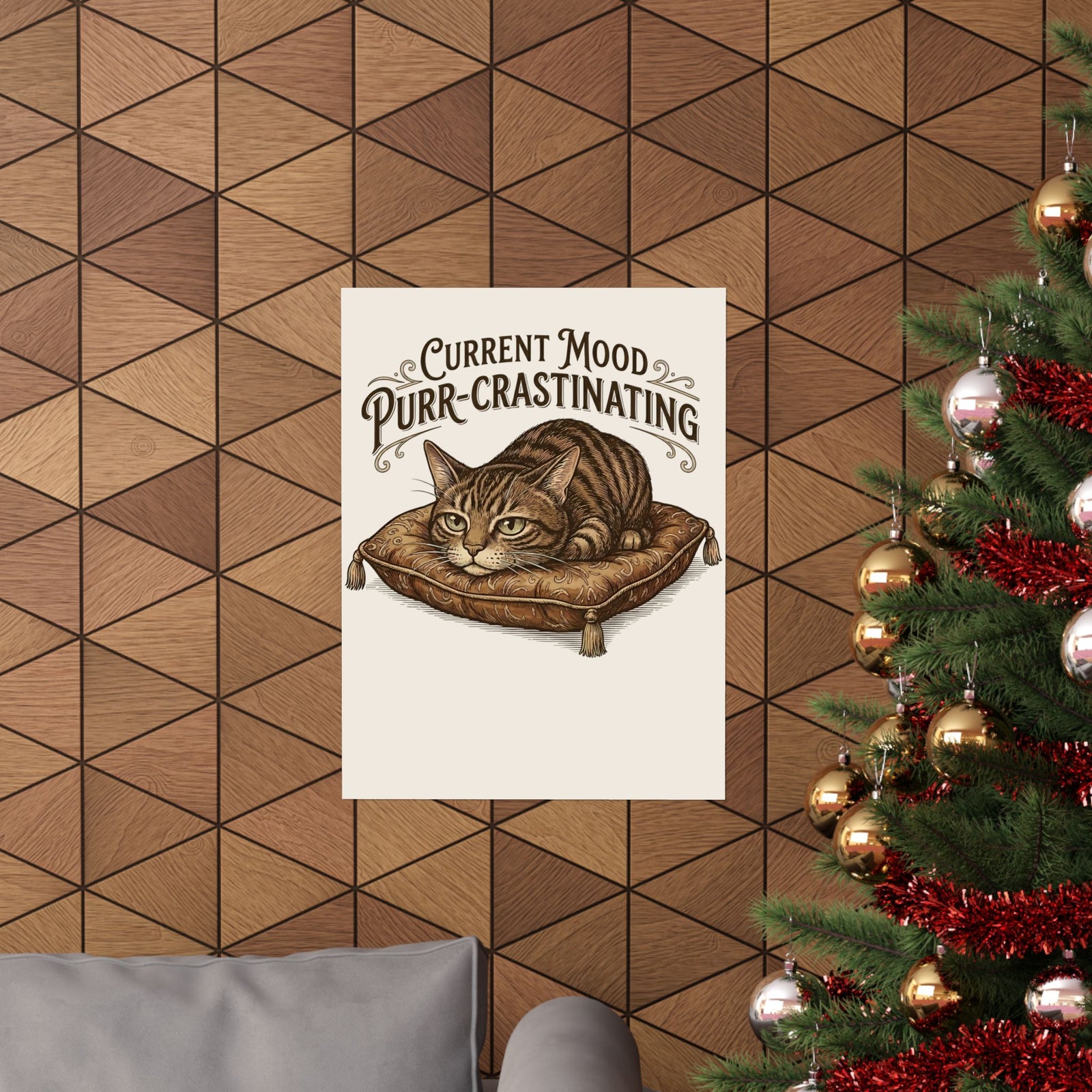 Current Mood: Purr-Crastinating Cat Poster