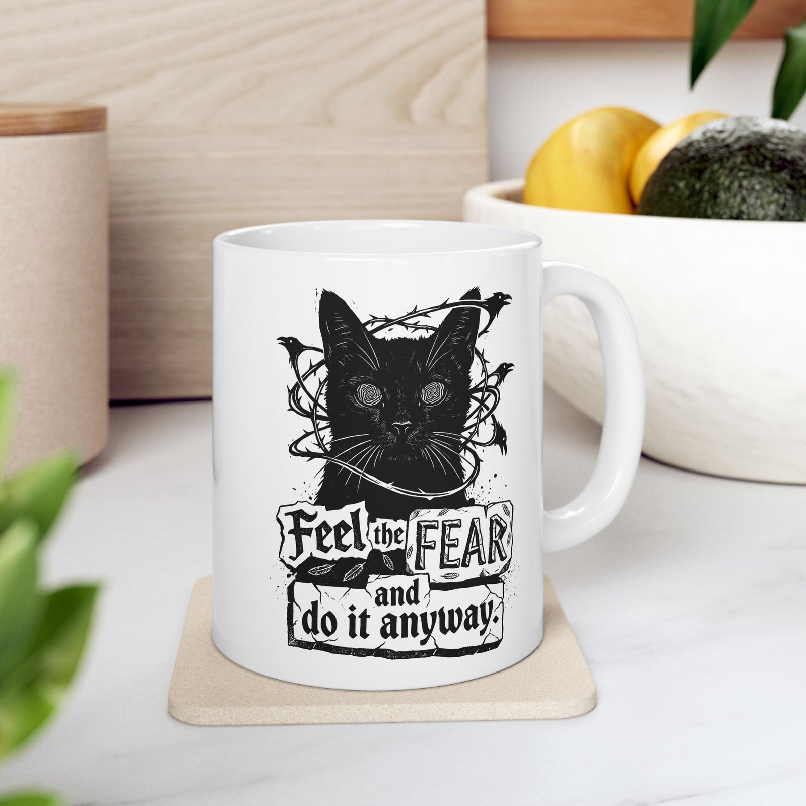 Feel And Fear Do It Anyway Ceramic Mug — Black Cat Inspirational Mug