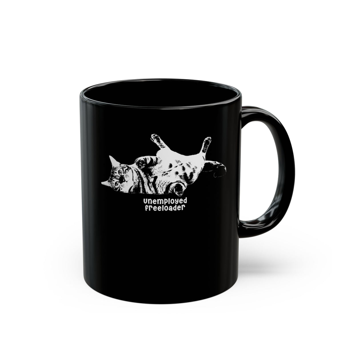 Unemployed Freeloader Cat Black Mug — Funny Lazy Cat Graphic Mug