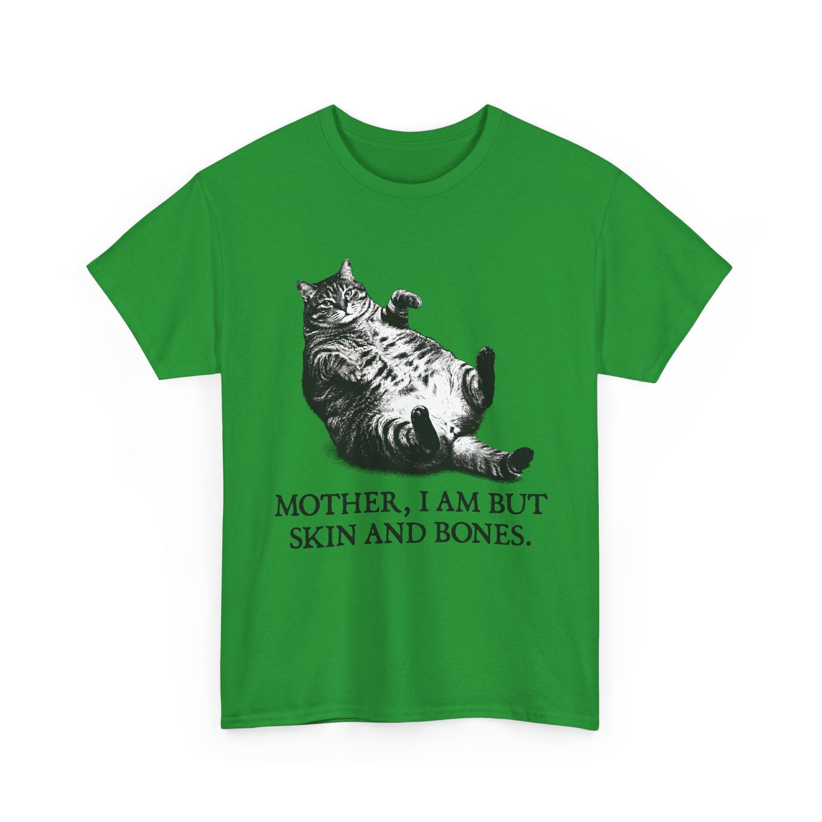 Skin And Bones Chonk Cat T-Shirt — Funny Dramatic Feline Graphic Tee