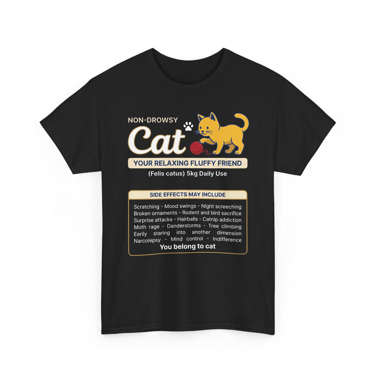 "Non-Drowsy Cat" Funny Prescription Graphic Tee
