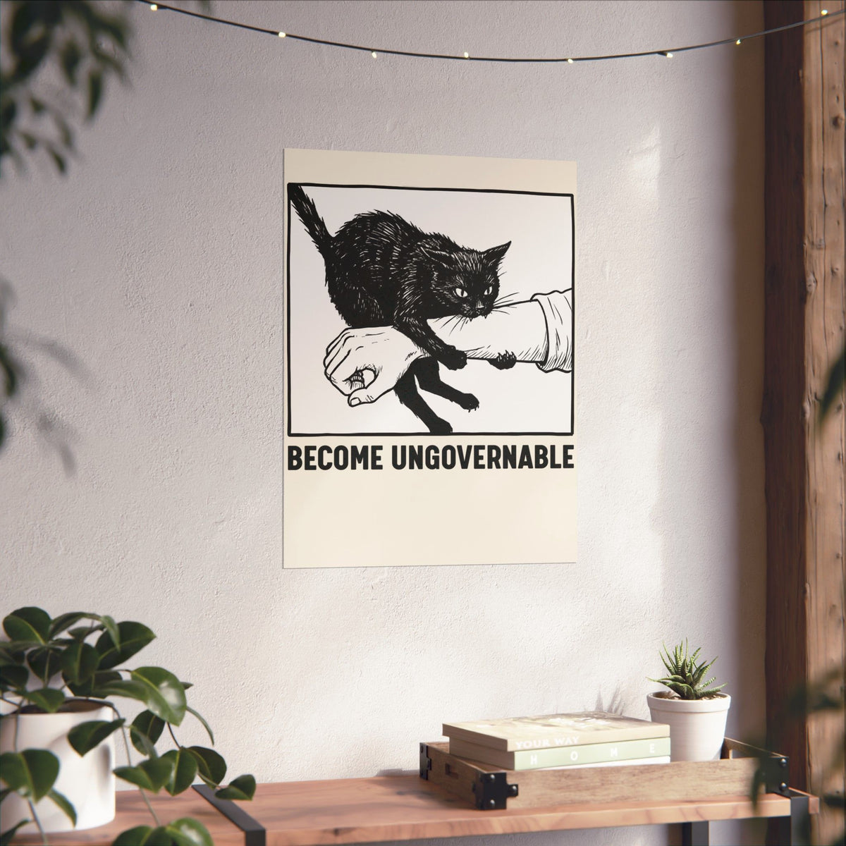 Become Ungovernable Cat Poster