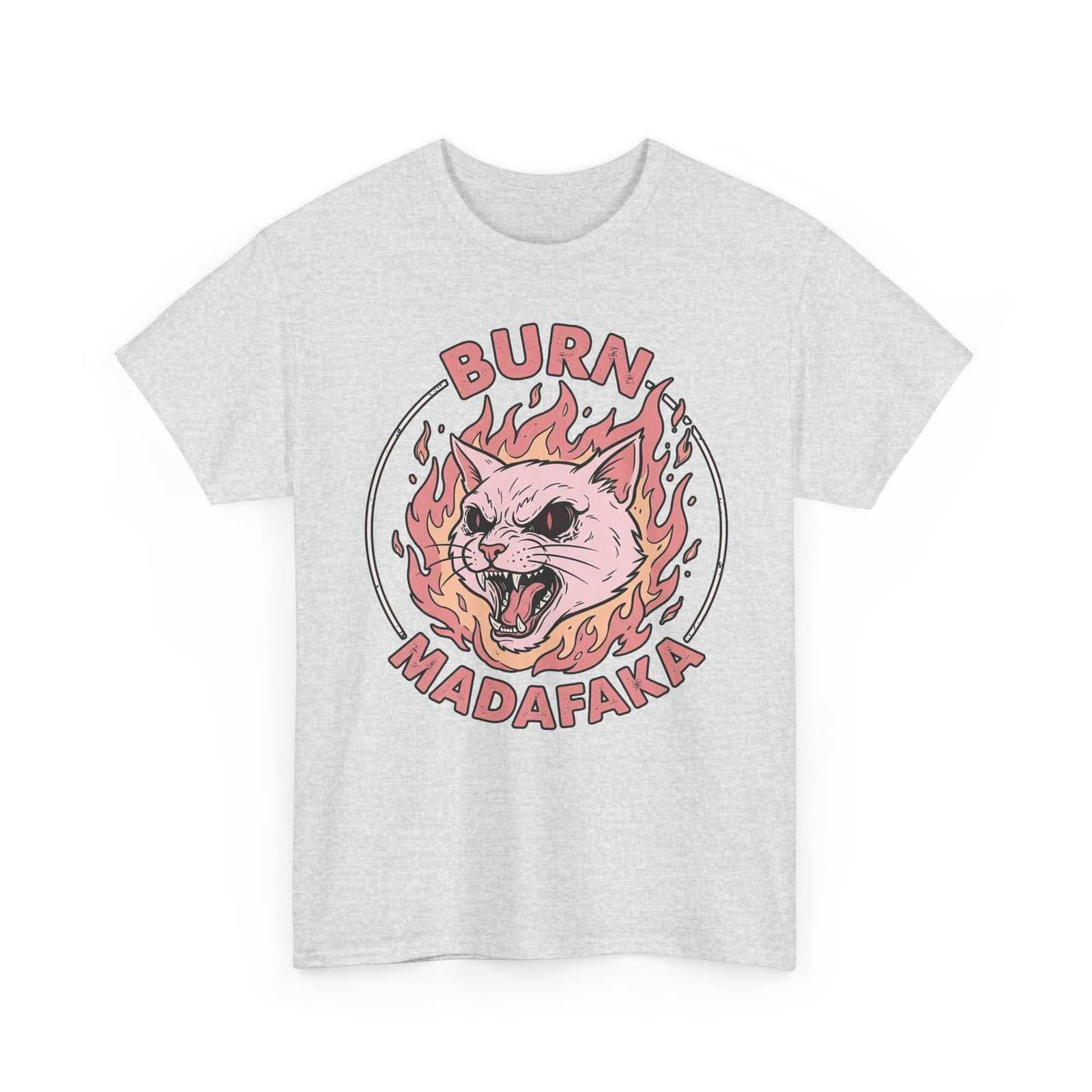 Funny Cat T‑Shirt — "Burn Madafaka" Graphic Tee