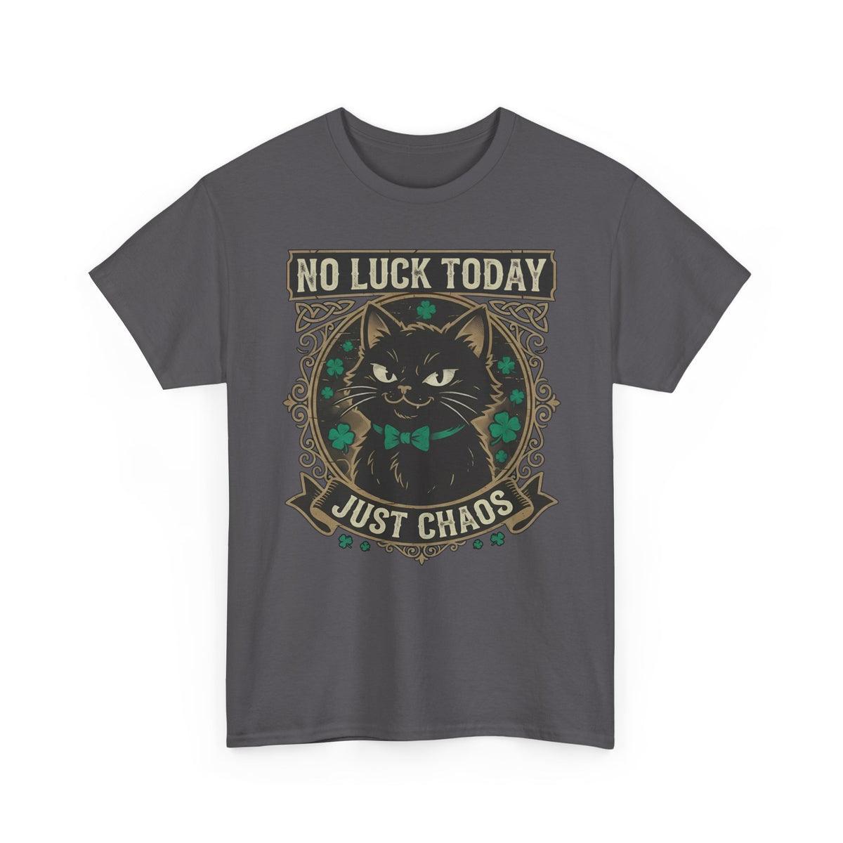 No Luck Today, Just Chaos — Black Cat T-Shirt