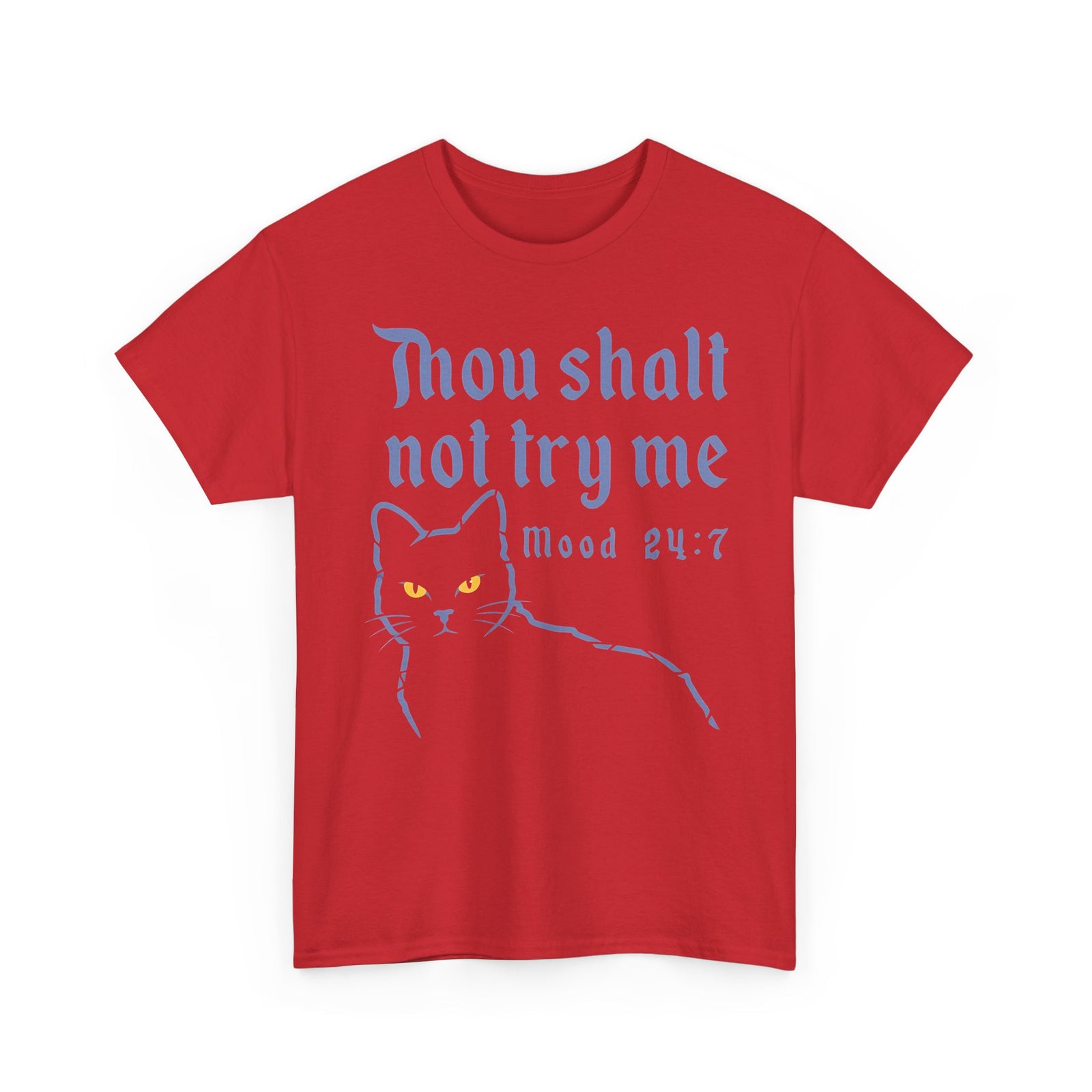 Thou Shalt Not Try Me Cat T-Shirt Graphic Tee