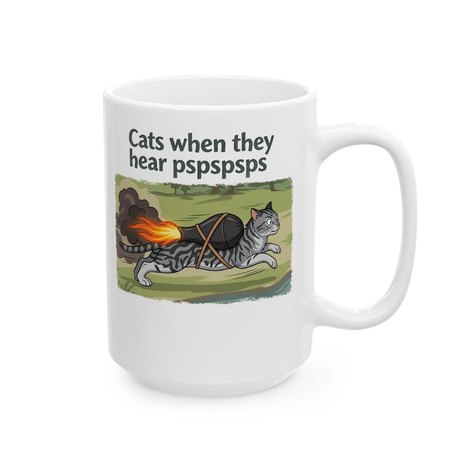 Cats When They Heard 'pspspsps' Ceramic Mug