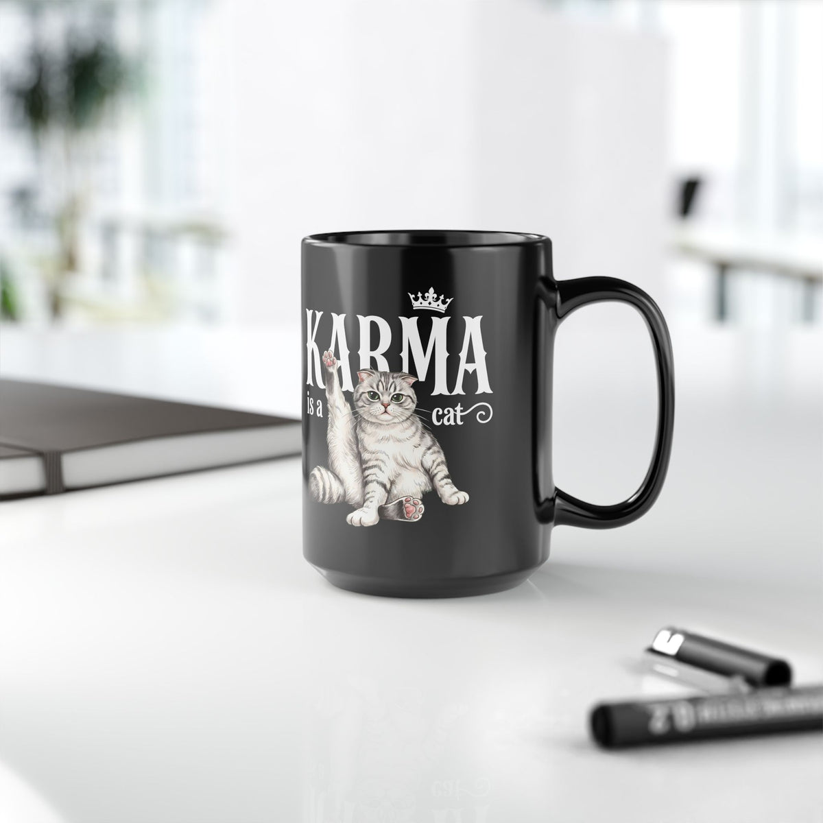 "Karma is a Cat" Funny Sassy Feline Black Mug