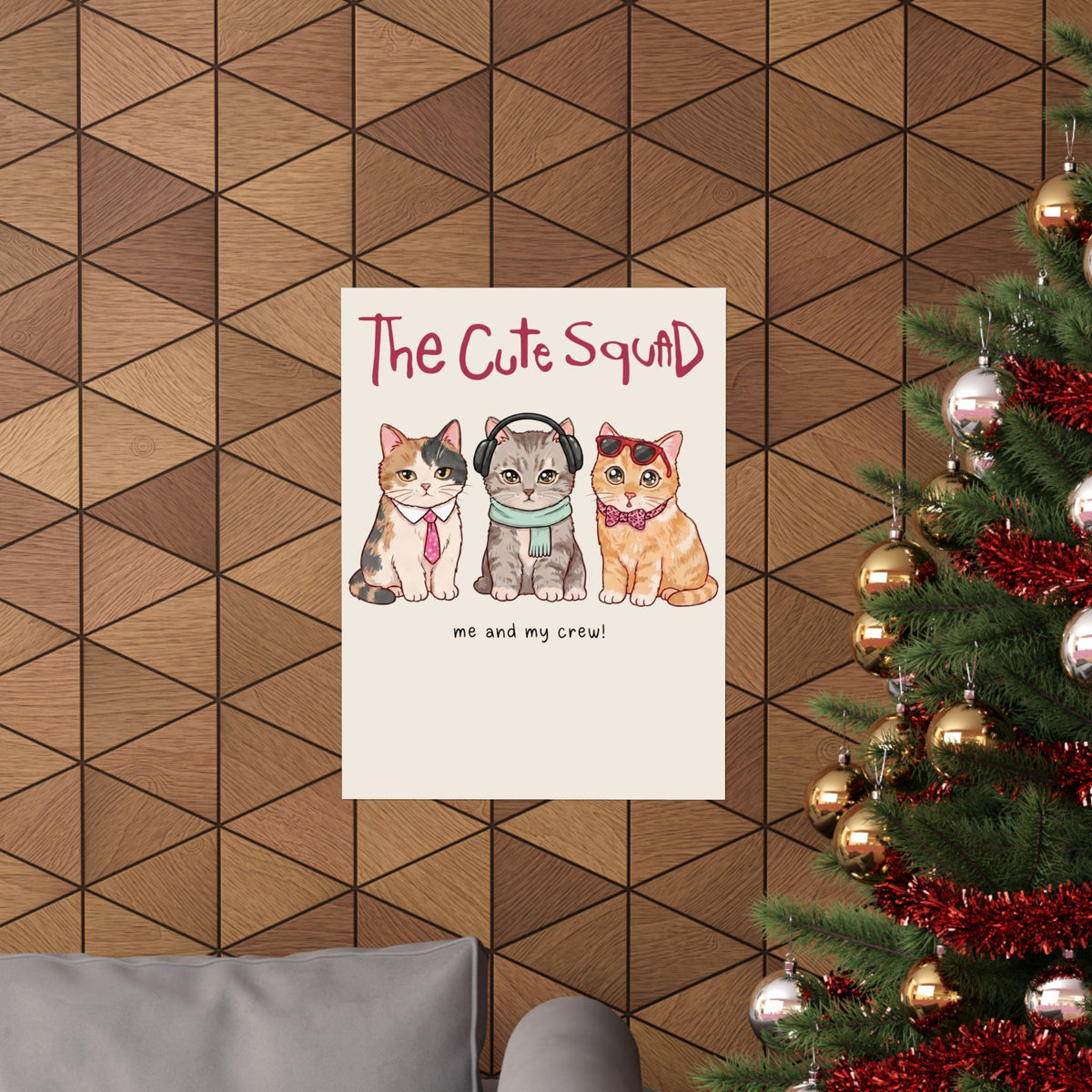 The Cute Squad Cat Poster — Funny Me and My Crew Kittens Poster