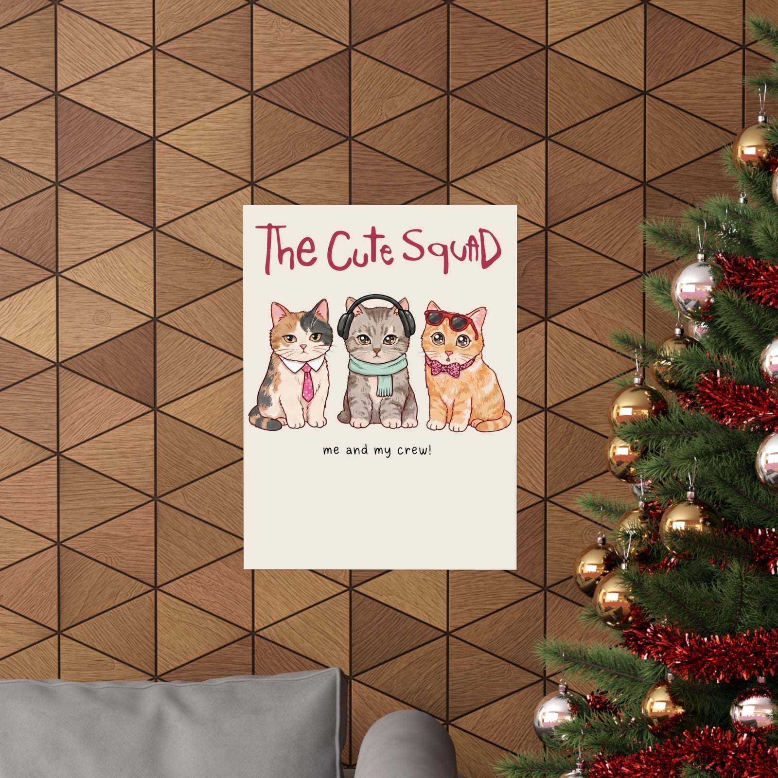The Cute Squad Cat Poster — Funny Me and My Crew Kittens Poster