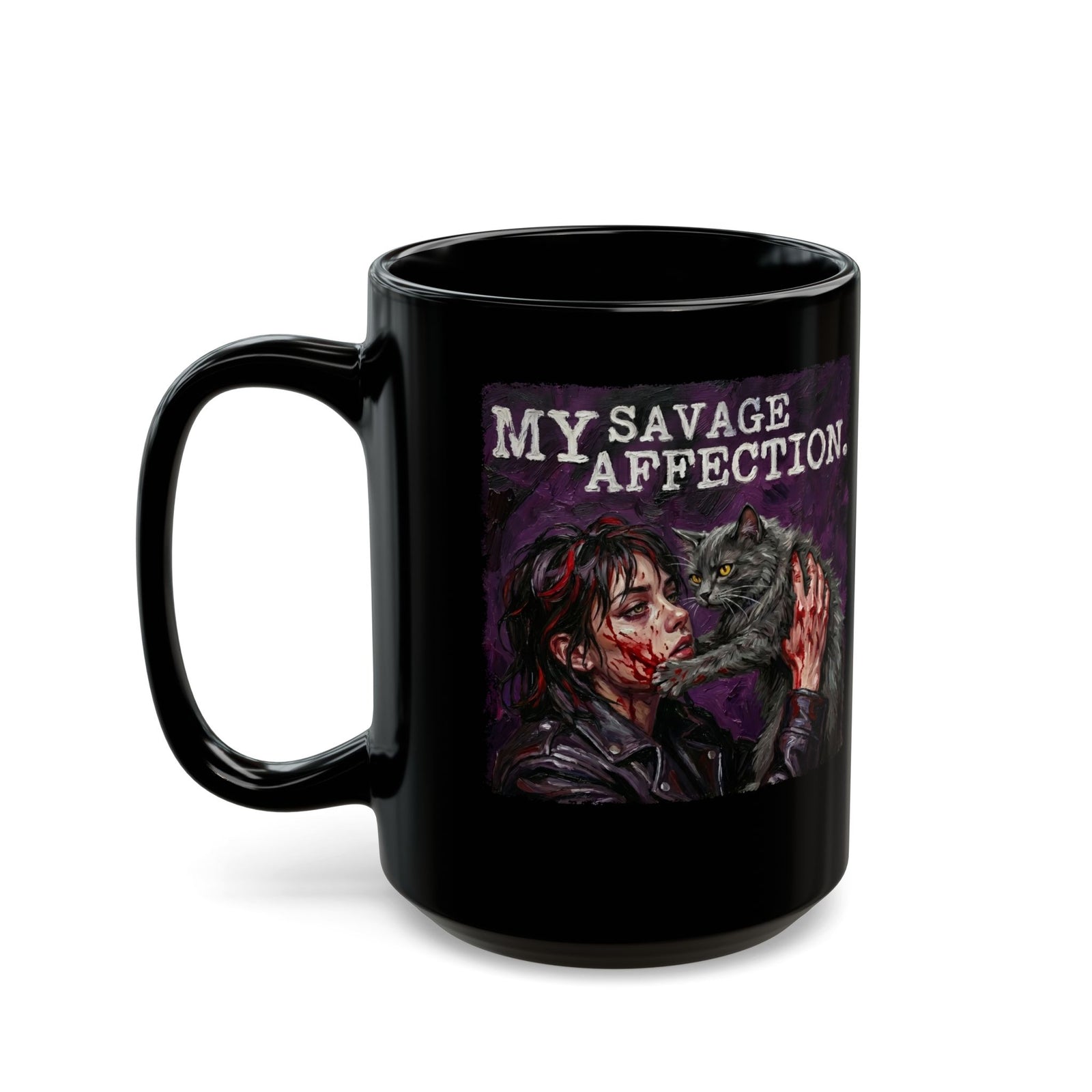 My Savage Affection Black Mug — Bold Romantic Graphic Mug