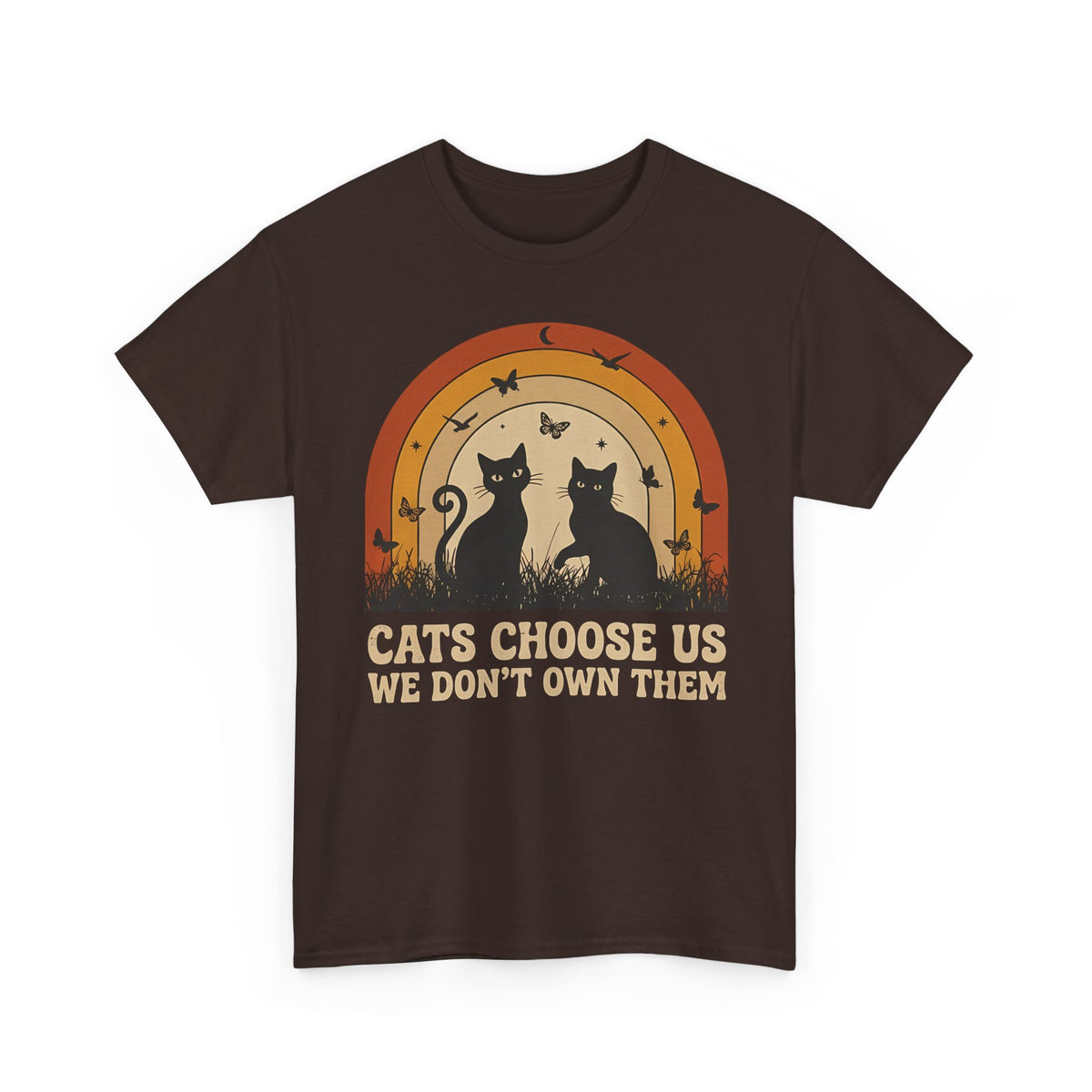 Cats Choose Us Tee — "Cats Choose Us, We Don't Own Them" Cat Lover T‑Shirt