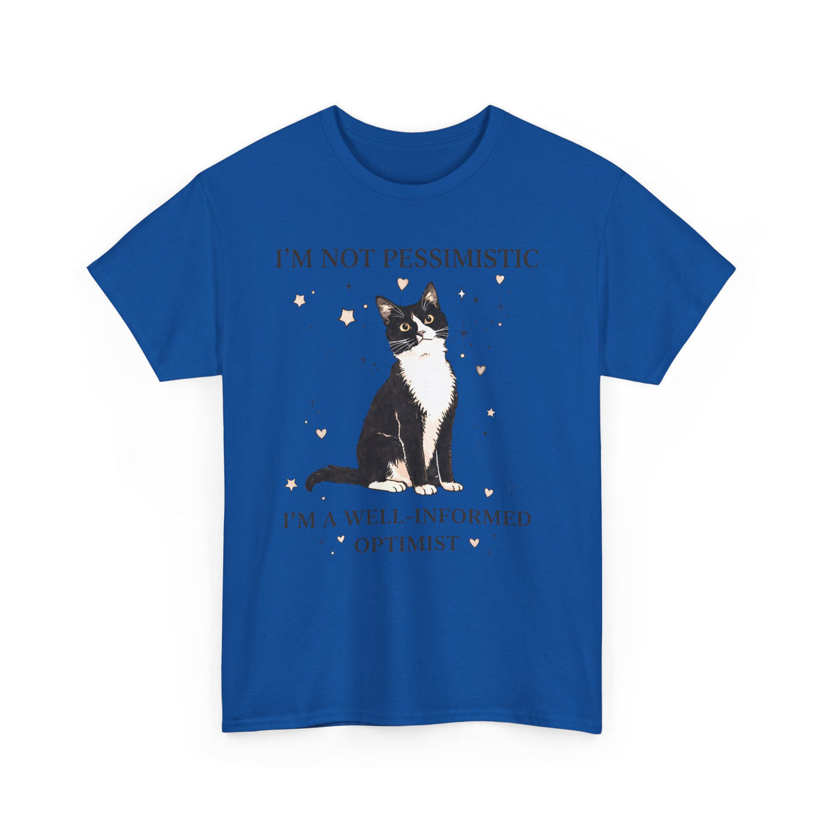 Well-Informed Optimist Tuxedo Cat T-Shirt — Funny Sarcastic Feline Graphic Tee