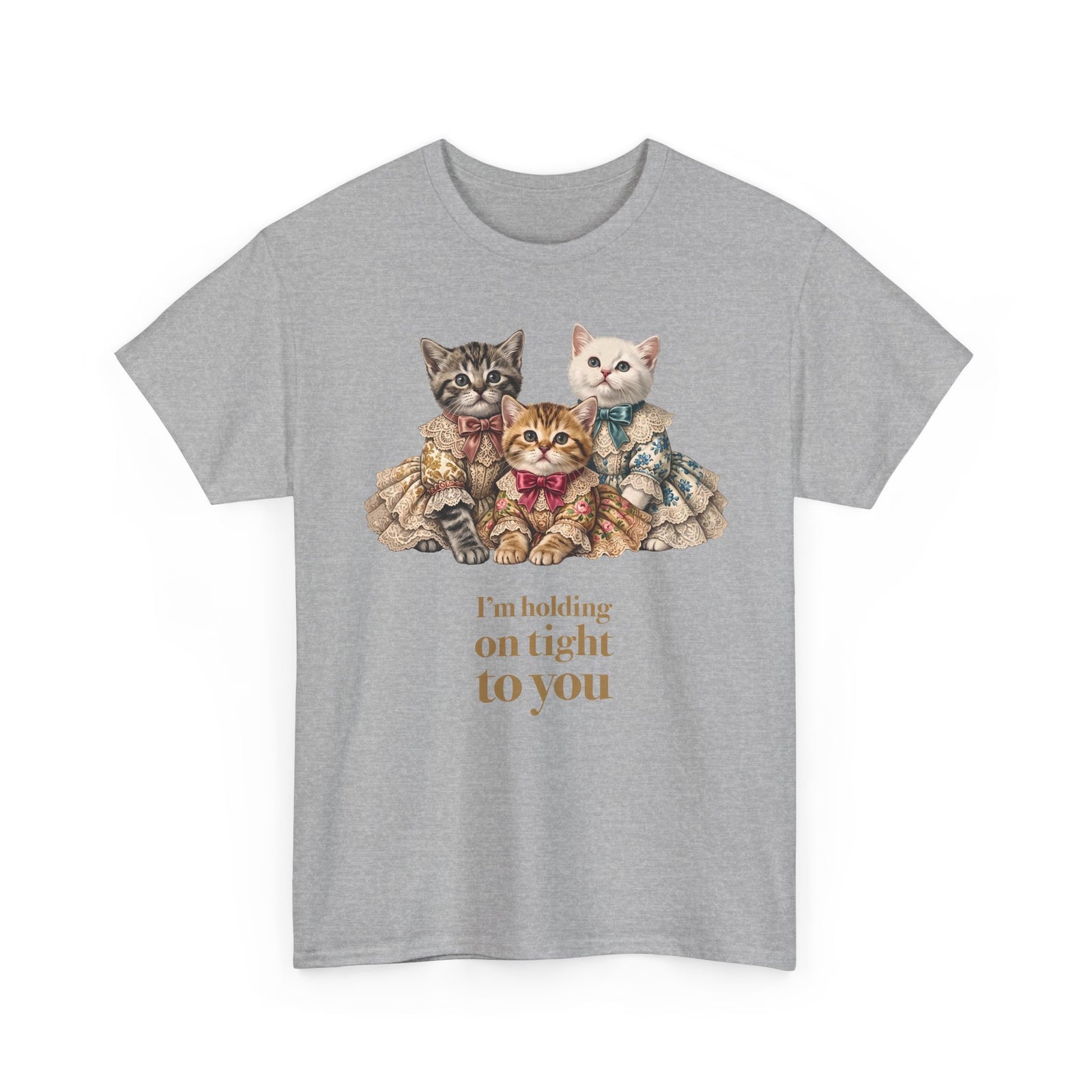 I'm Holding On Tight To You T-Shirt — Vintage Victorian Kittens Tee