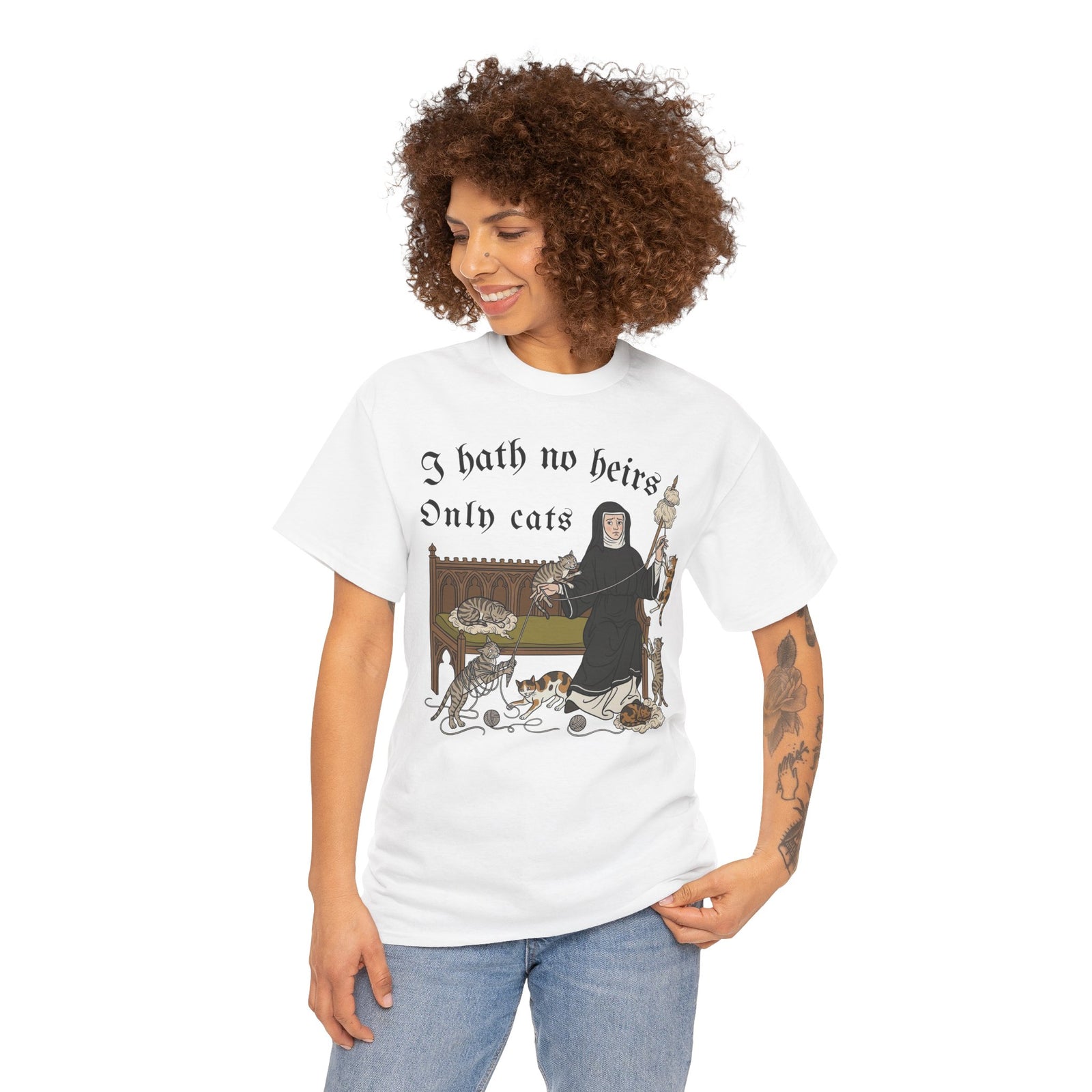 I Hath No Heirs, Only Cats T-Shirt