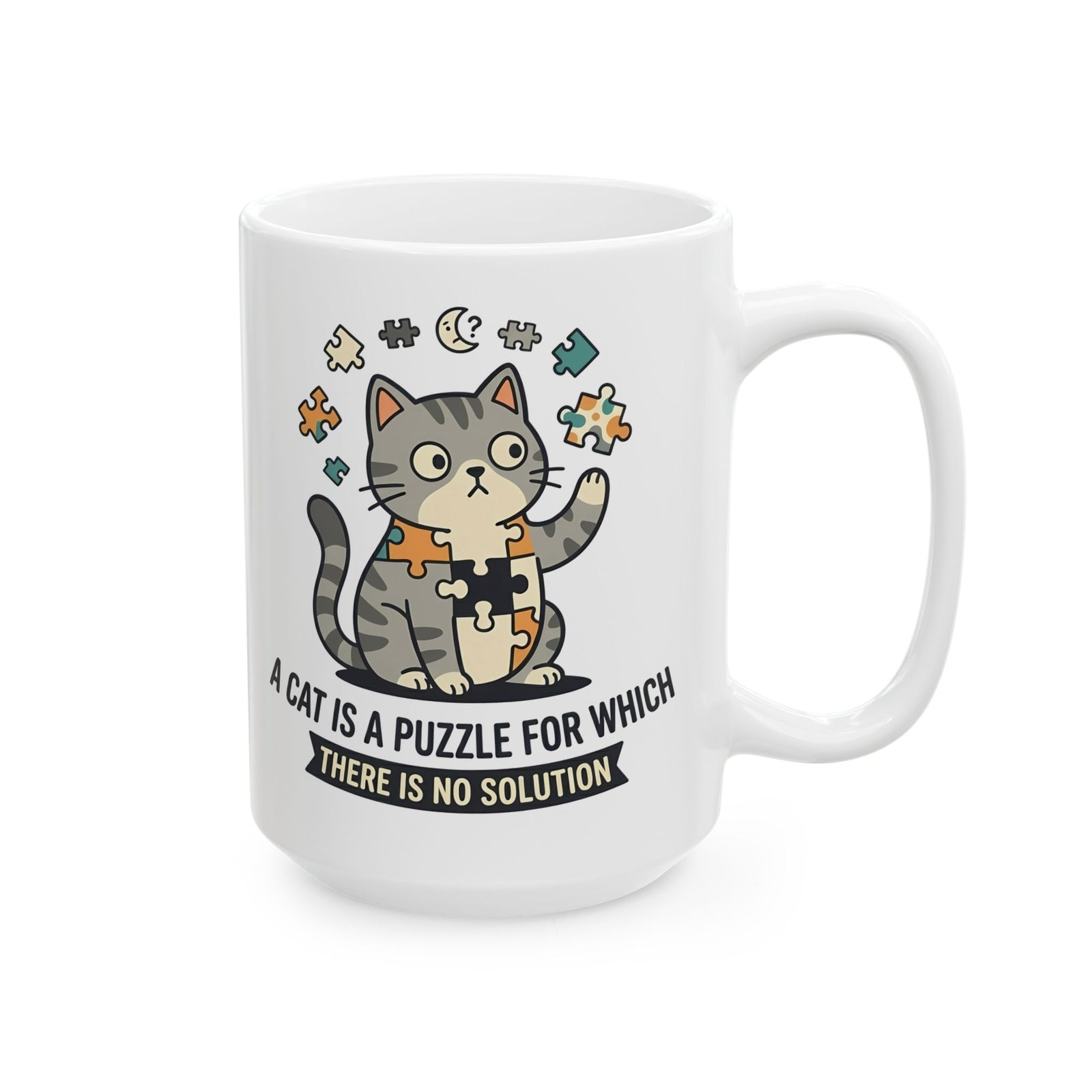 Cat Puzzle Ceramic Mug — "A Cat Is a Puzzle for Which There Is No Solution"