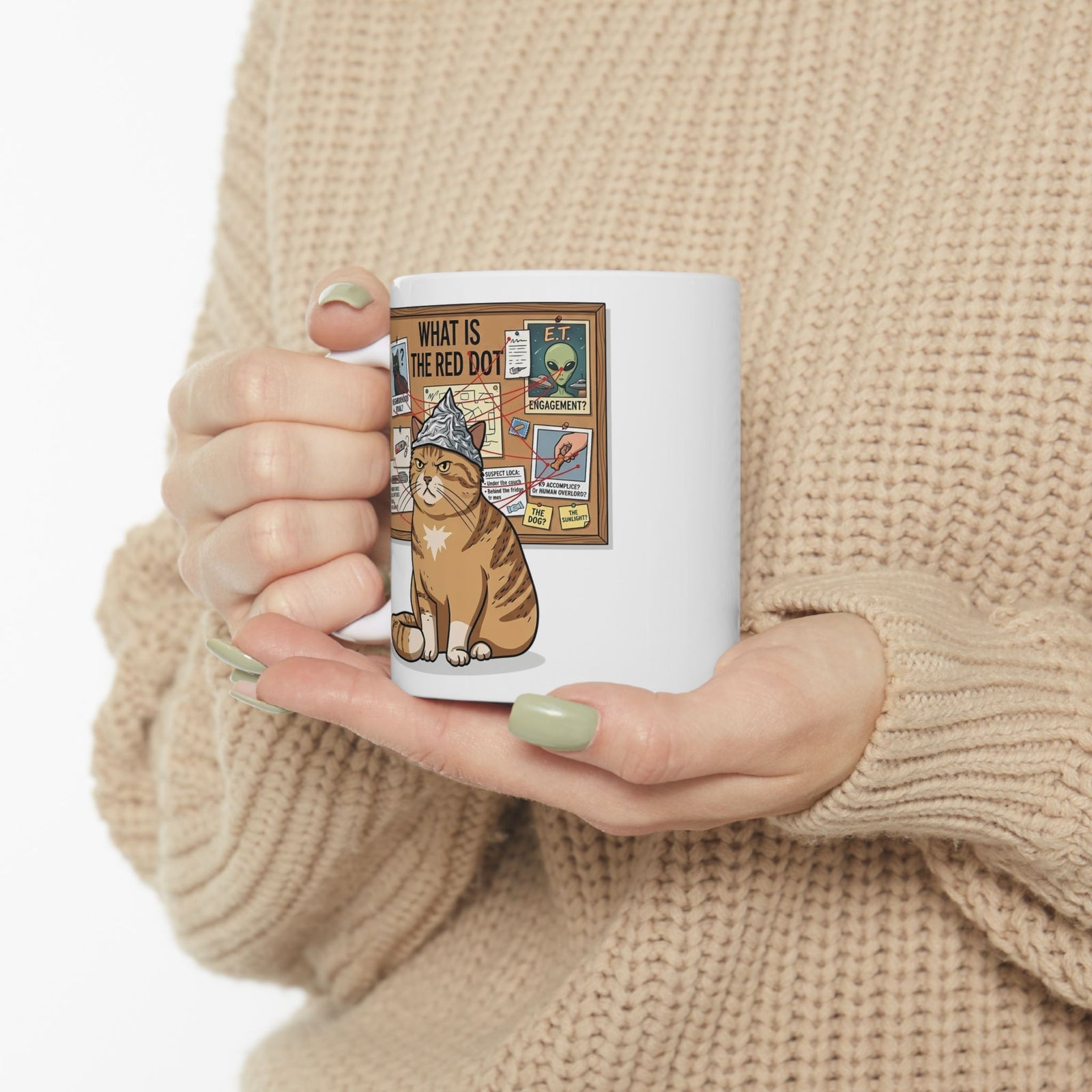 Funny Cat Conspiracy Mug "What Is The Red Dot?" Laser Pointer Humor