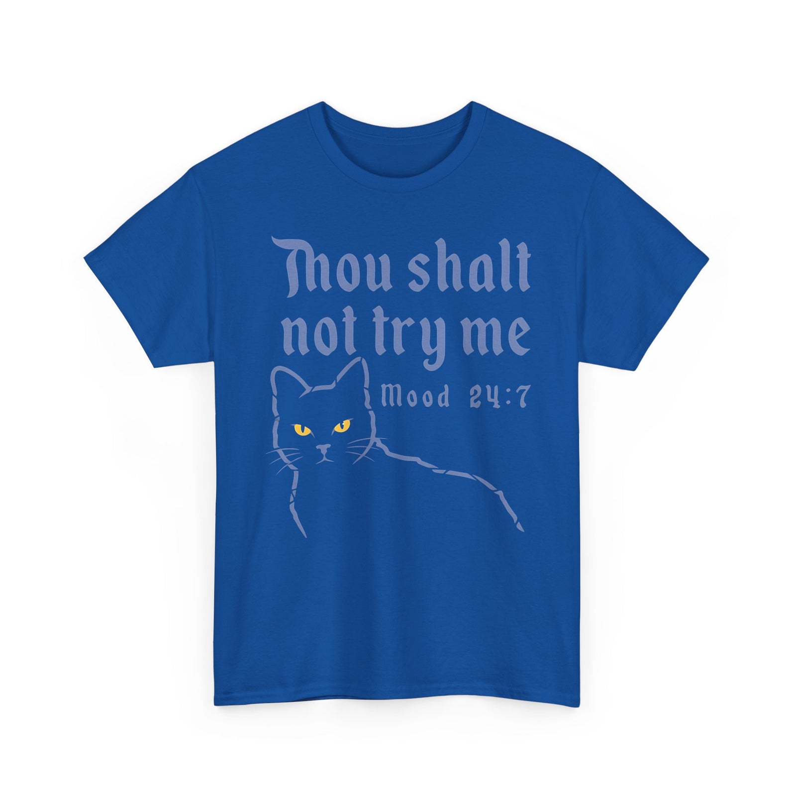 Thou Shalt Not Try Me Cat T-Shirt Graphic Tee
