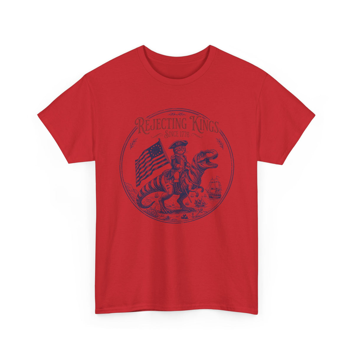 Funny Cat T-Shirt "Rejecting Kings, One Meow at a Time" Fourth of July Tee