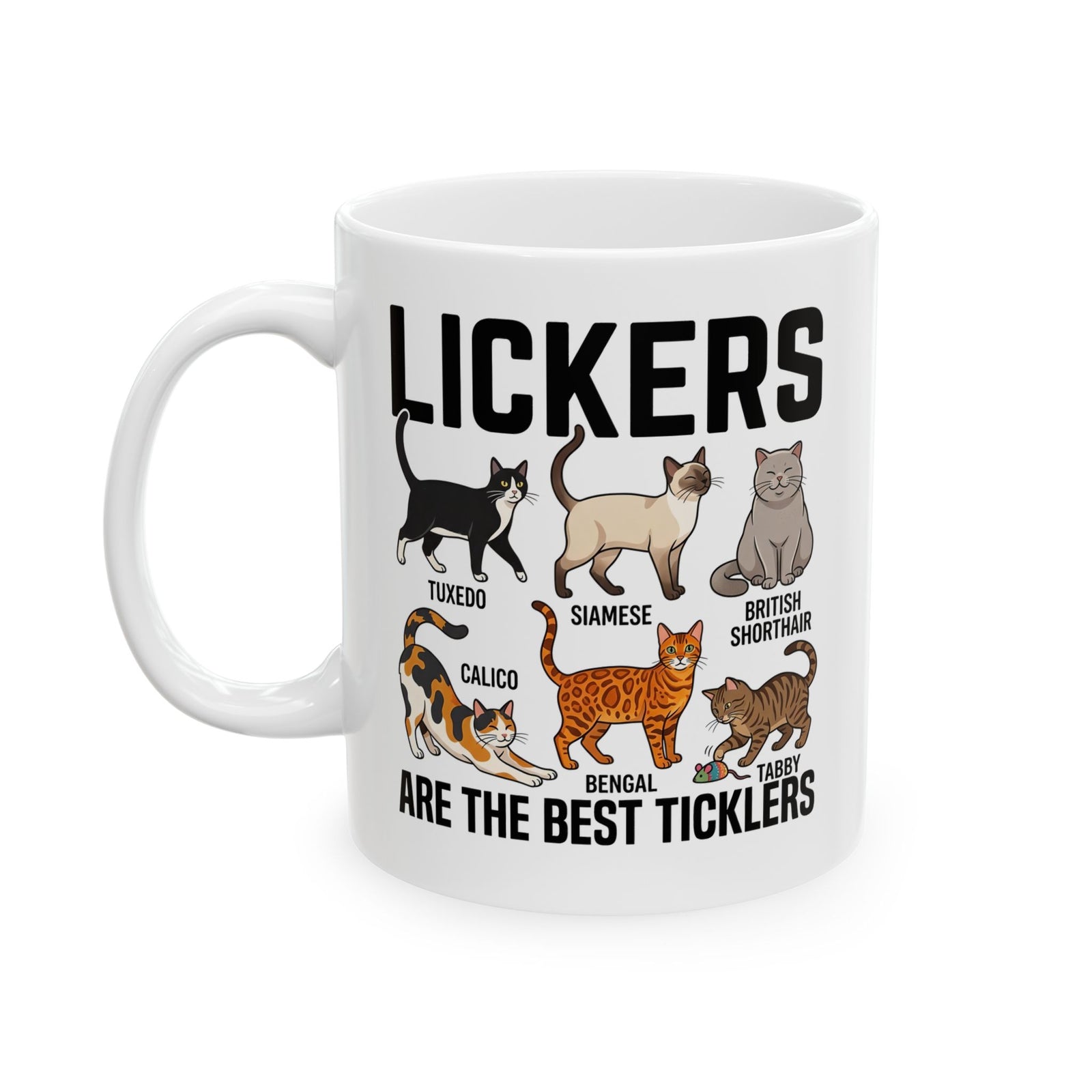 Cats Lickers Ceramic Mug Funny Cat Lover Mug