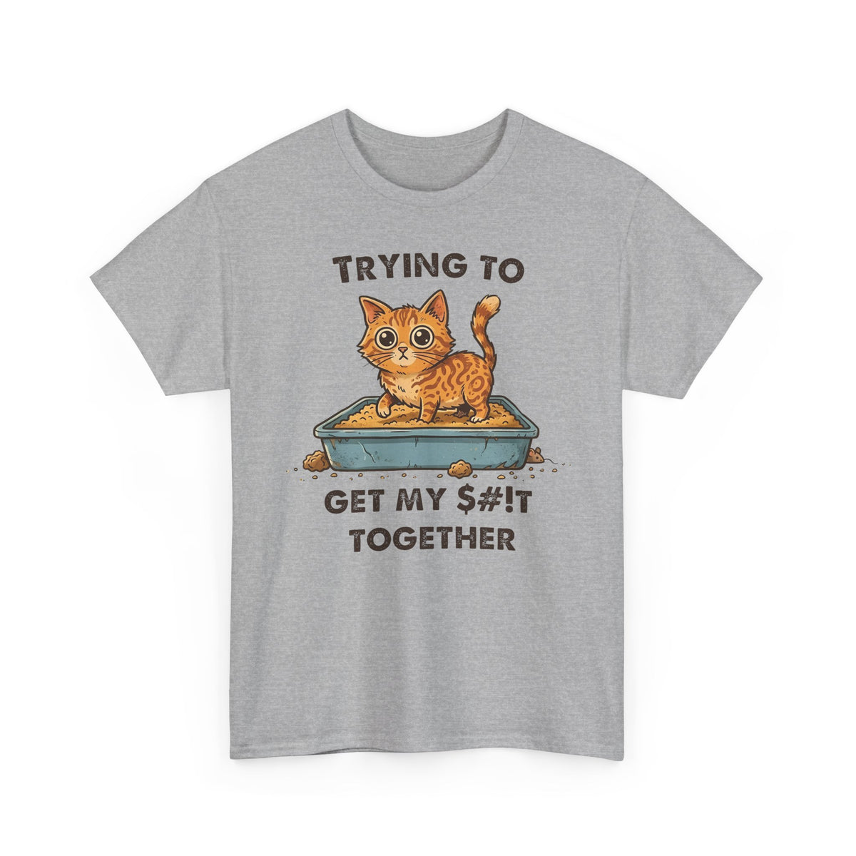 Funny Cat 'Trying To Get My Sh!t Together' T-Shirt