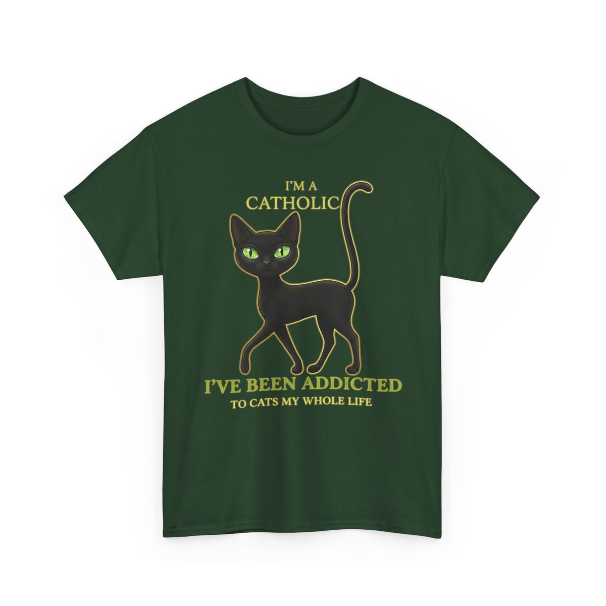 Catholic Addicted to Cats T-Shirt — I'm a Catholic Addicted to Cats Tee