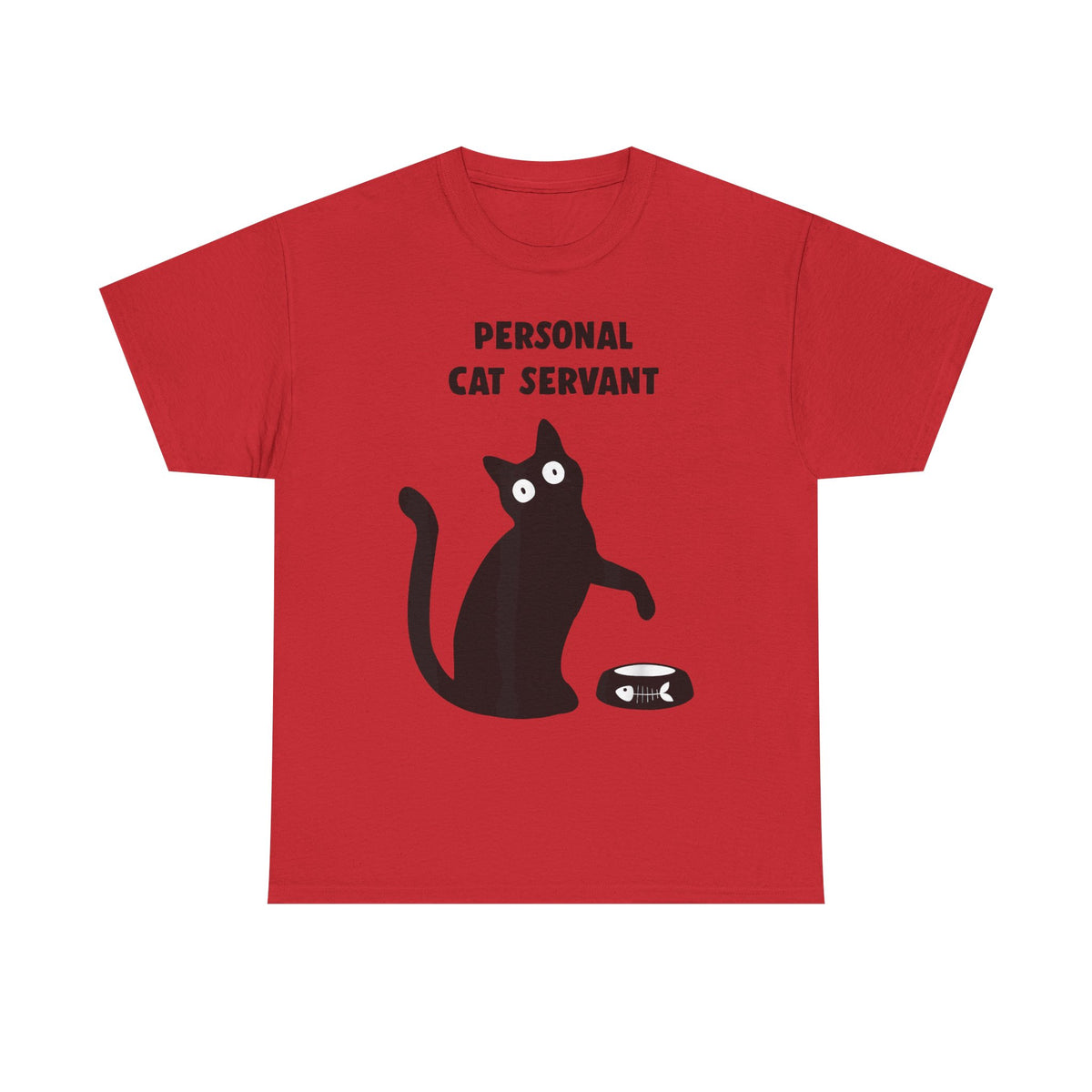 Personal Cat Servant T-Shirt — Funny Cat Tee