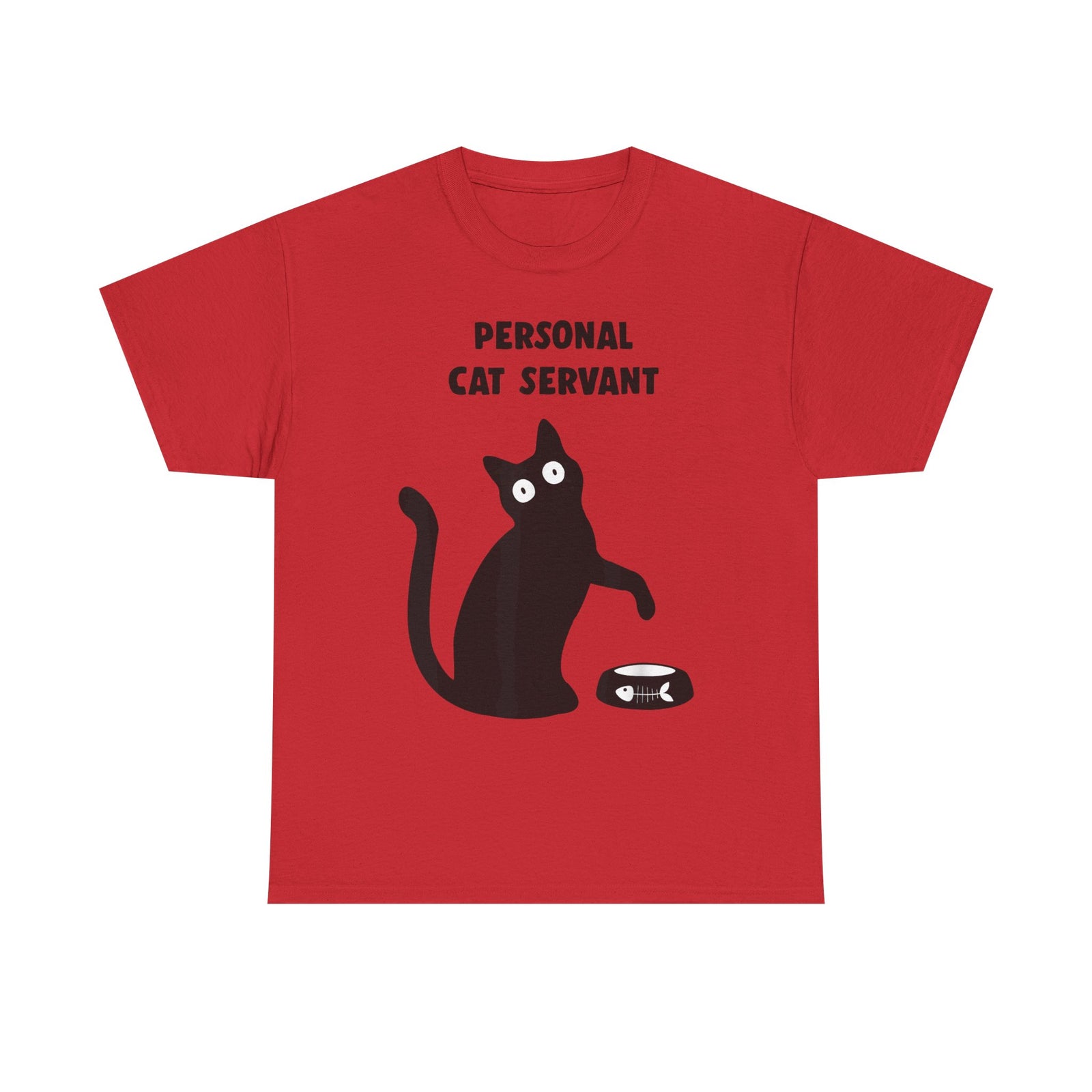 Personal Cat Servant T-Shirt — Funny Cat Tee