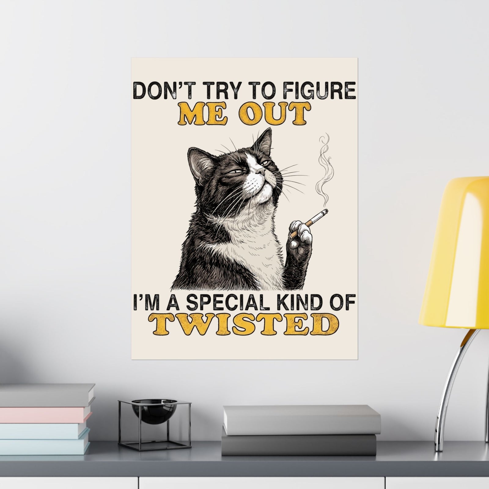 Grumpy Cat Poster "I’m a Special Kind of Twisted" Funny Sarcastic Cat Poster for Cat Lovers