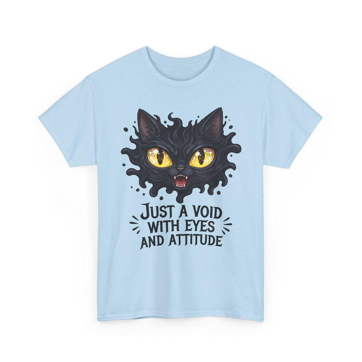 Just A Void With Eyes And Attitude Shirt — Funny Black Cat T-Shirt