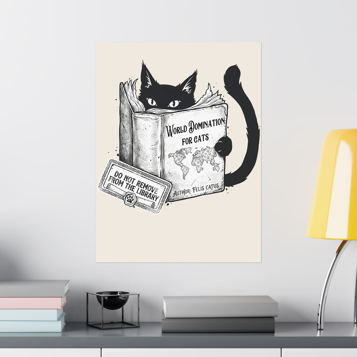 Cats "Dominated" the World Poster