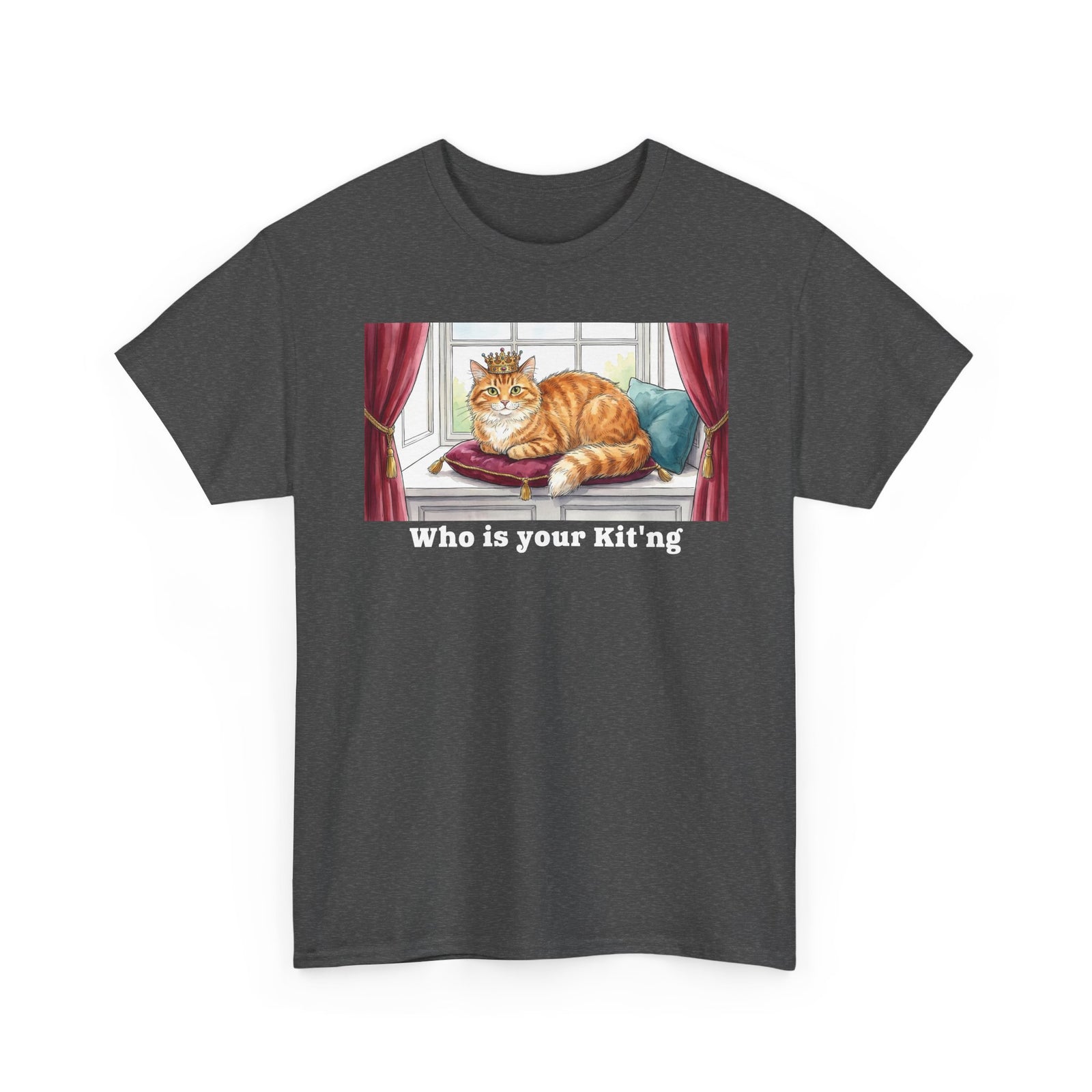 King Cat "Who Is Your Kit'ng" T-Shirt