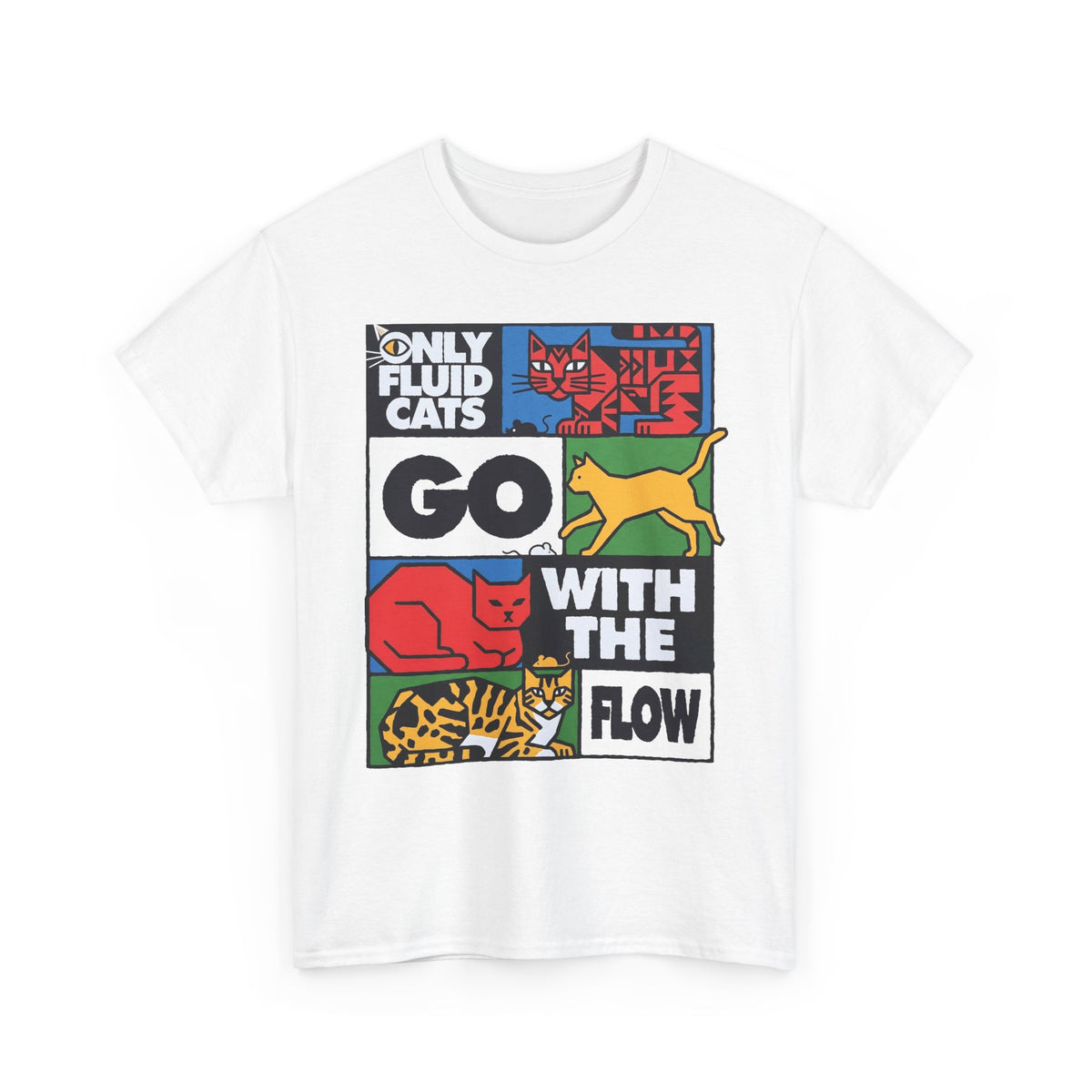 Only Fluid Cats Go With The Flow Shirt — Modern Abstract Pop Art Cat T-Shirt