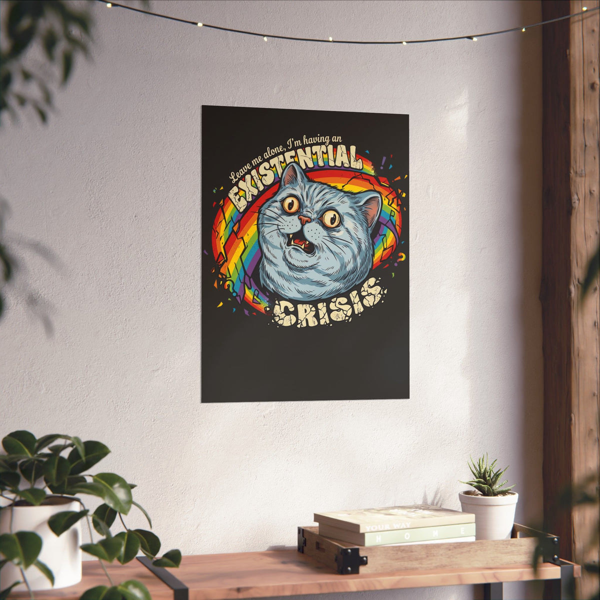 Funny Cat T‑Poster — "Leave Me Alone, I'm Having an EXISTENTIAL CRISIS"