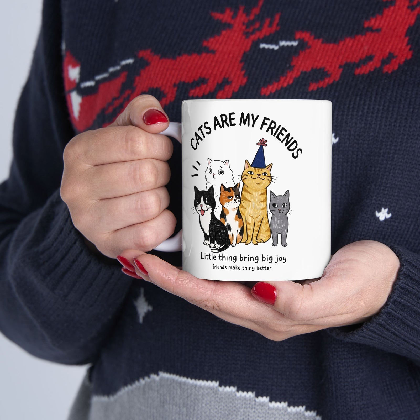 Cats Are My Friends Ceramic Mug — Funny Whimsical Expressive Cat Crew Mug