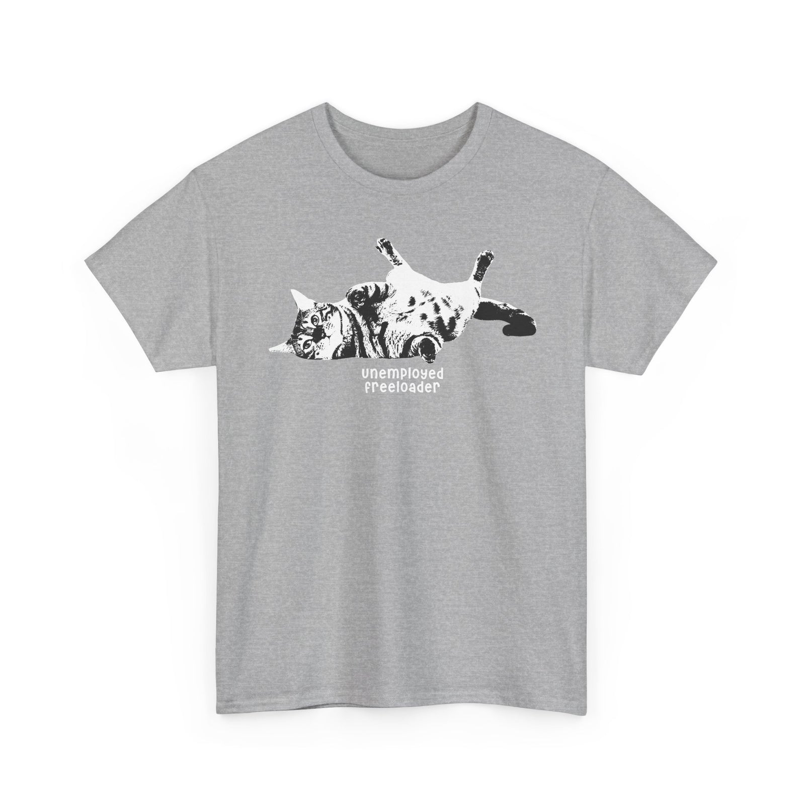 Unemployed Freeloader Cat T-Shirt — Funny Lazy Cat Graphic Tee