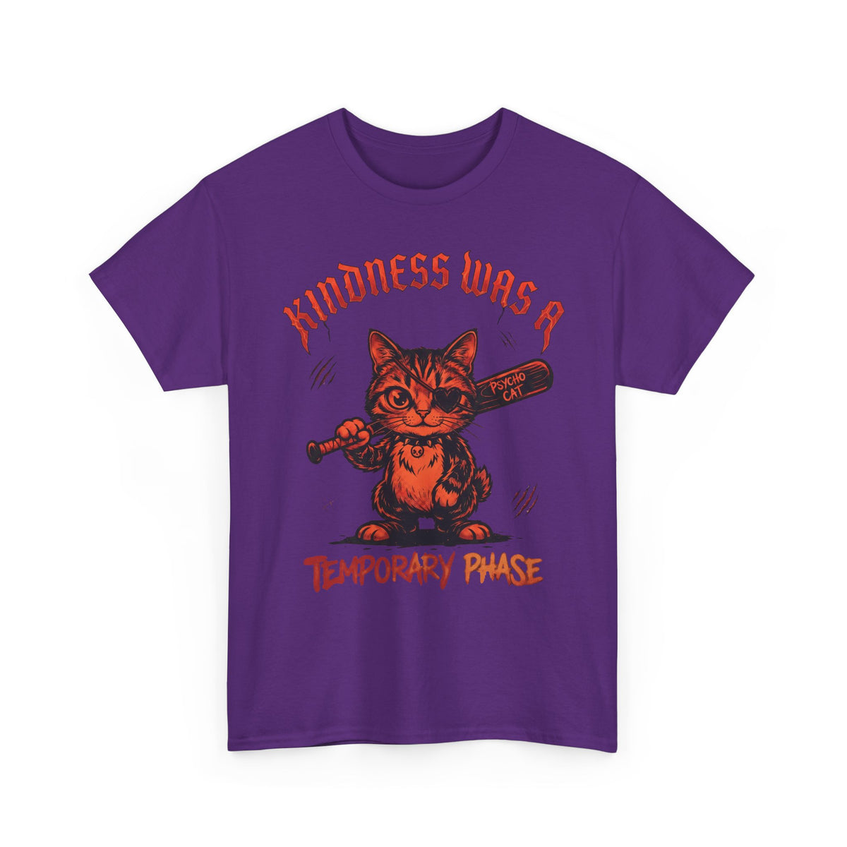 Kindness Was A Temporary Phase T-Shirt — Funny Psycho Cat Baseball Bat Tee