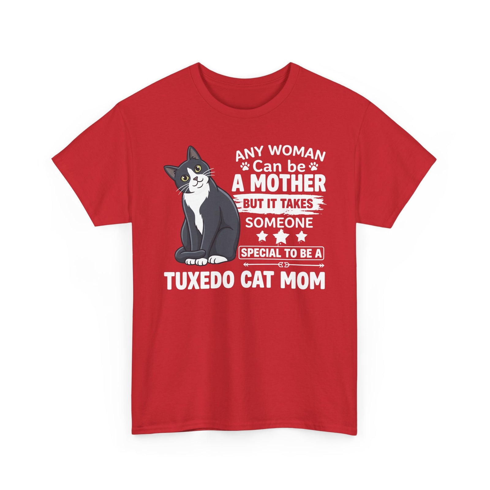 Tuxedo Cat Mom Tee — "Any Woman Can Be A Mother" Cat Mom Shirt
