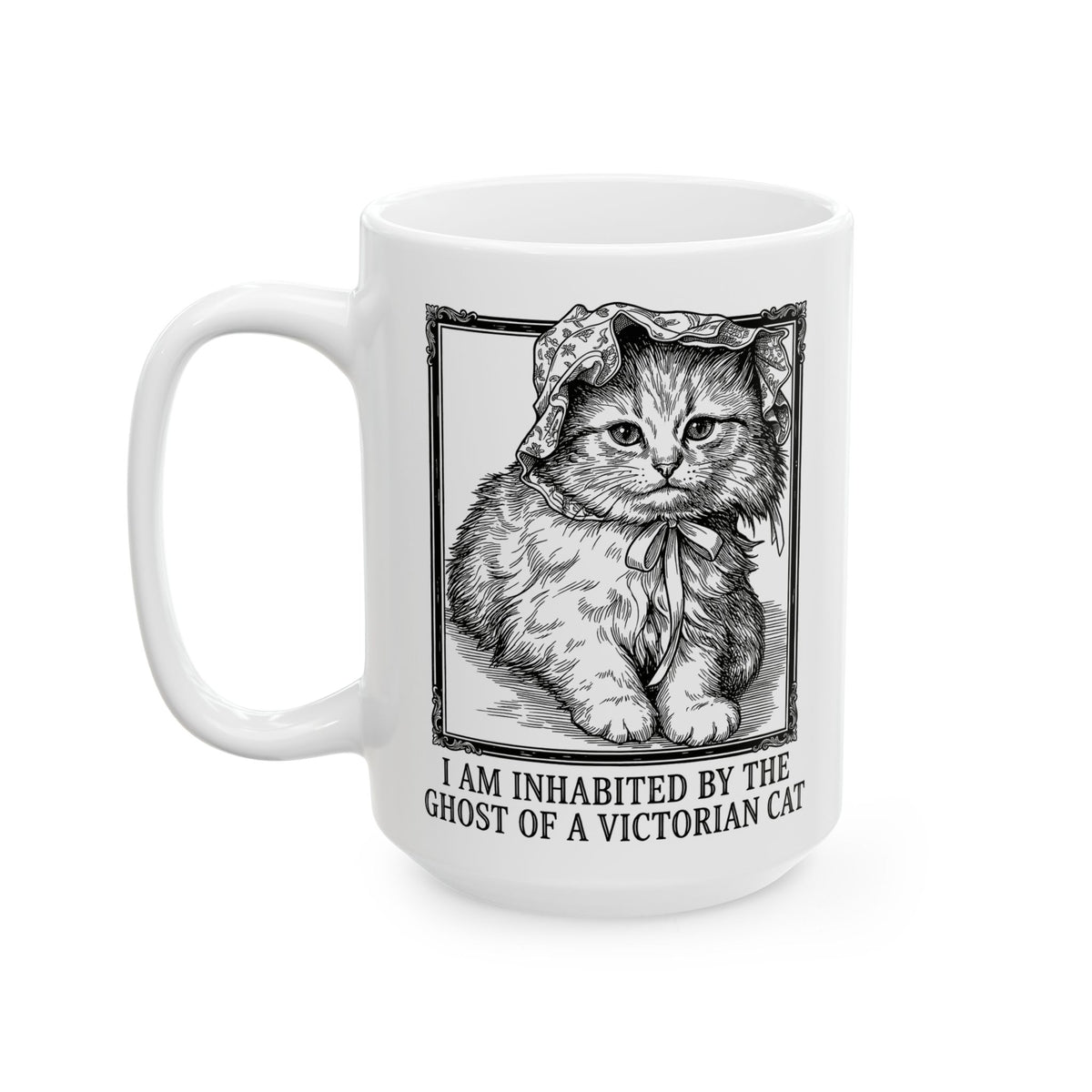Victorian Cat Mug — “I Am Inhabited by the Ghost of a Victorian Cat” Graphic Mug