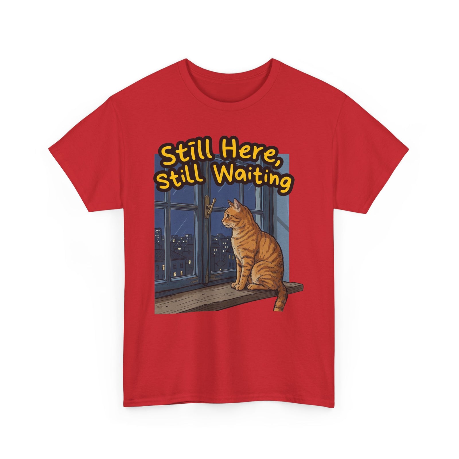 Cat Window Tee — "Still Here, Still Waiting" Graphic T‑Shirt