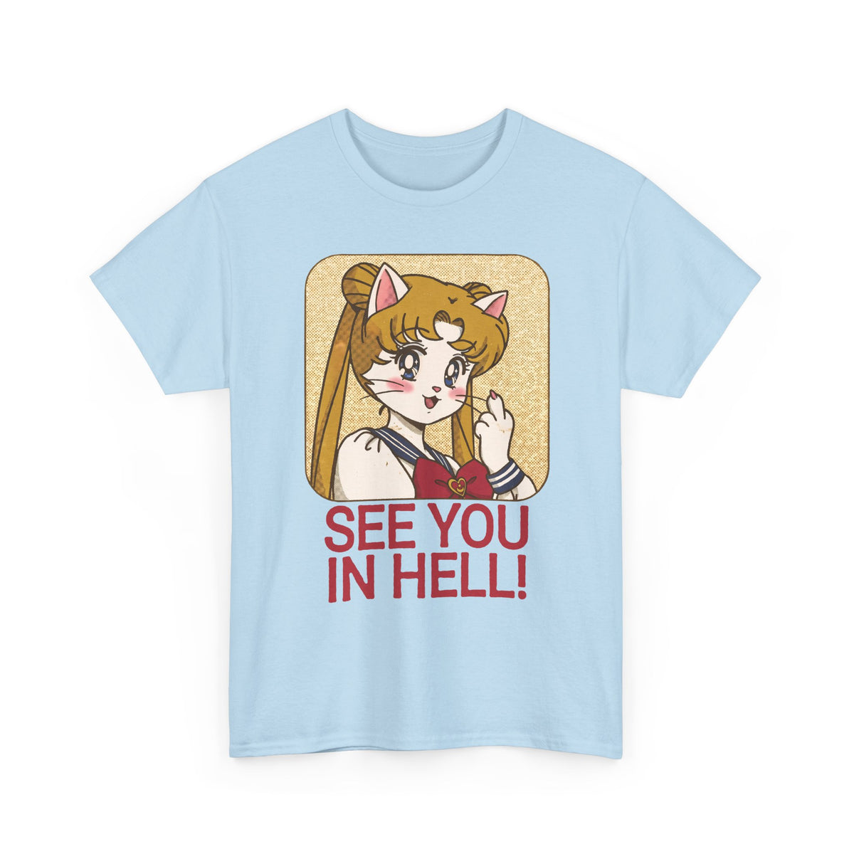 See You In Hell Anime Cat T-Shirt — Cute Magical Girl Parody Graphic