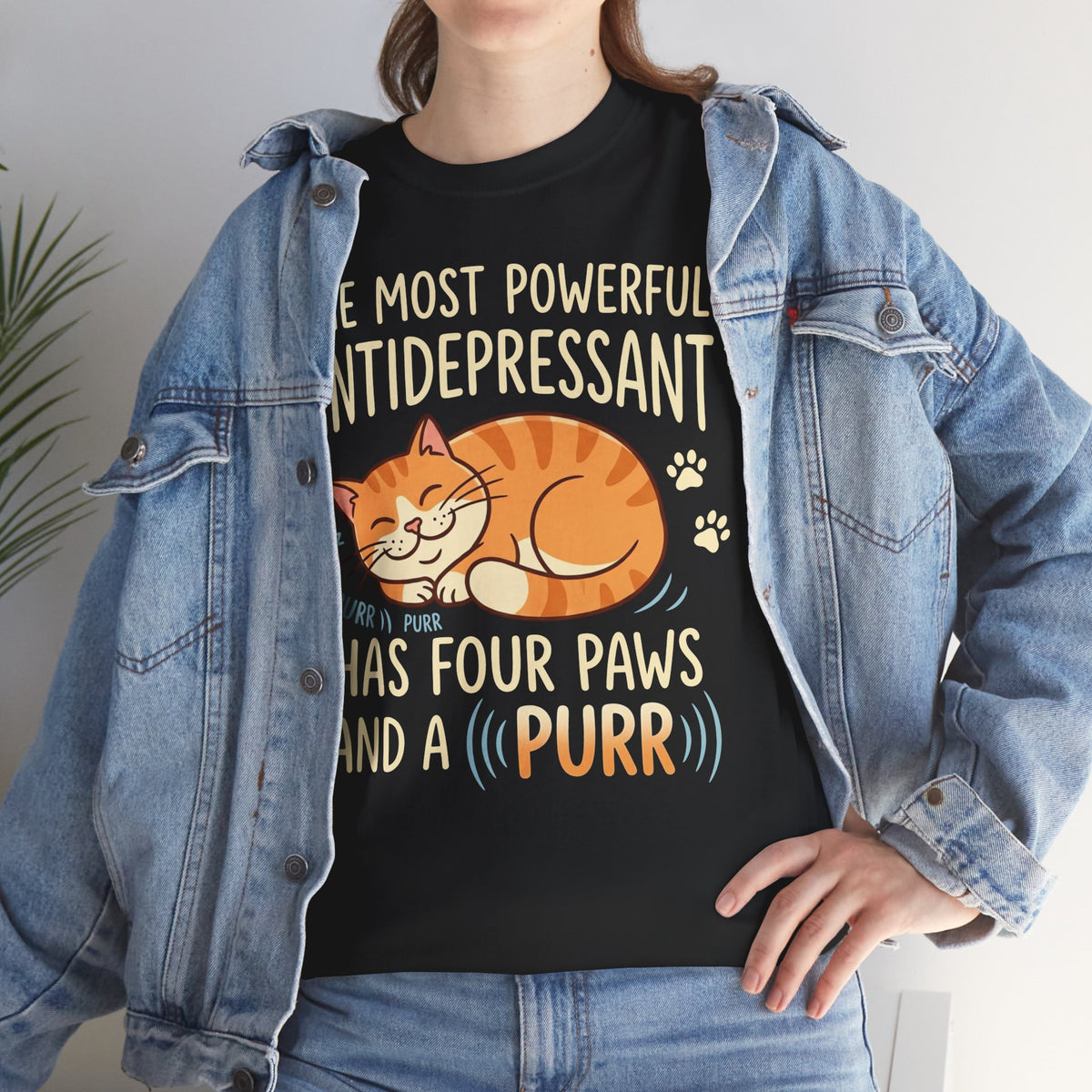 Cat Lover T-Shirt — “The Most Powerful Antidepressant Has Four Paws and a Purr”