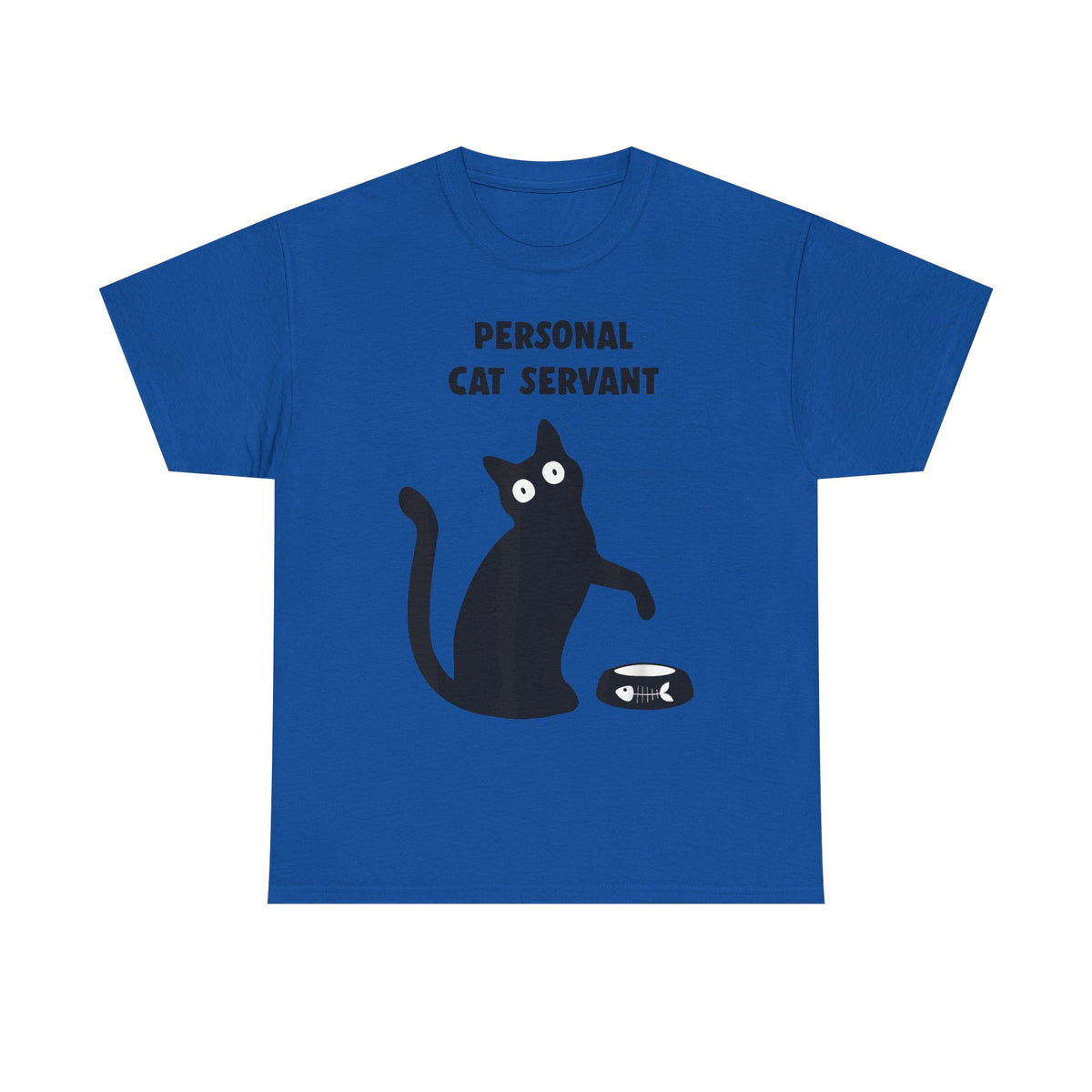 Personal Cat Servant T-Shirt — Funny Cat Tee