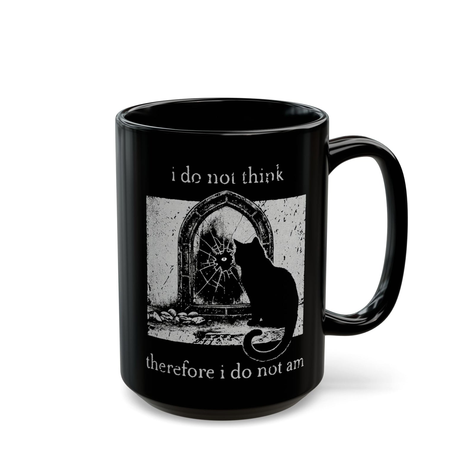 Vintage Black Cat Black Mug — "I Do Not Think Therefore I Do Not Am"