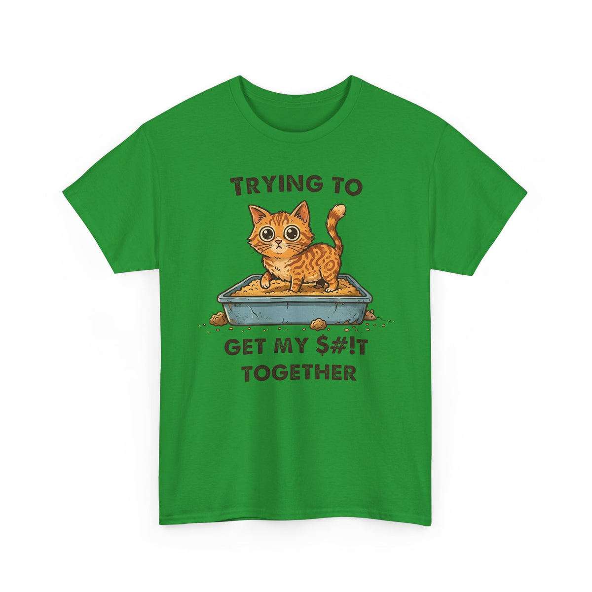 Funny Cat 'Trying To Get My Sh!t Together' T-Shirt