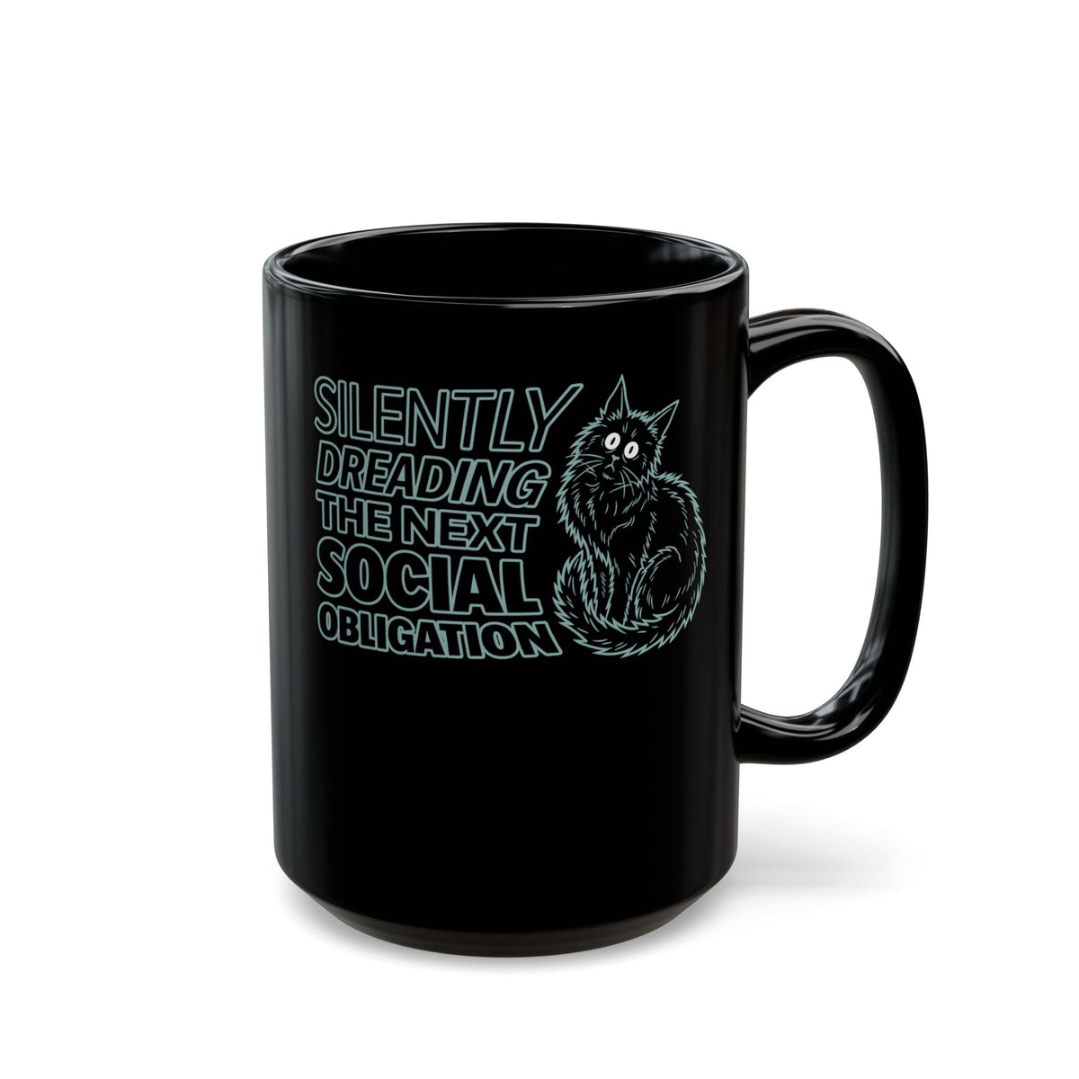 Introvert Cat Black Mug — "Silently Dreading the Next Social Obligation"