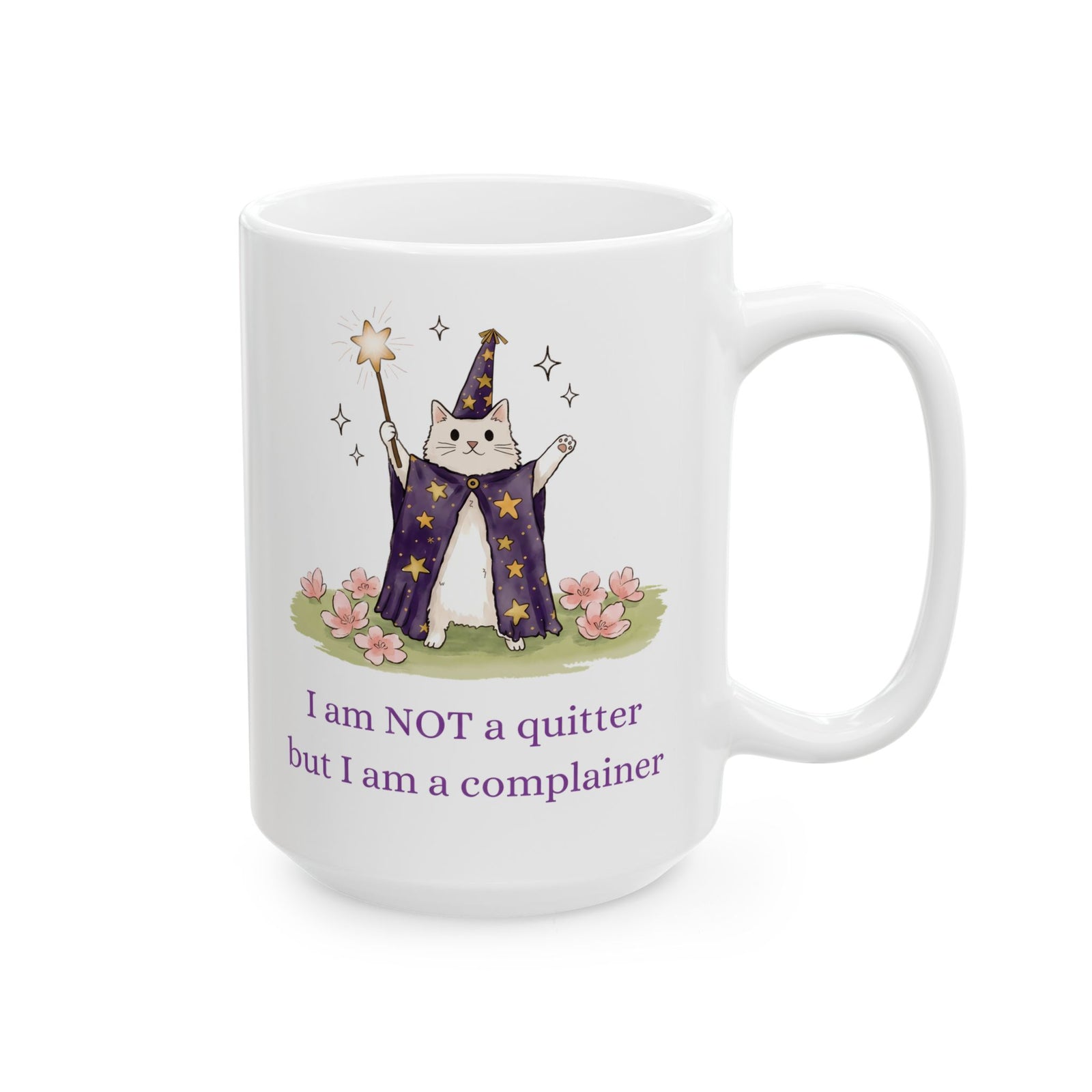 Funny Wizard Cat Ceramic Mug — Whimsical Magical Feline Complainer Drinkware